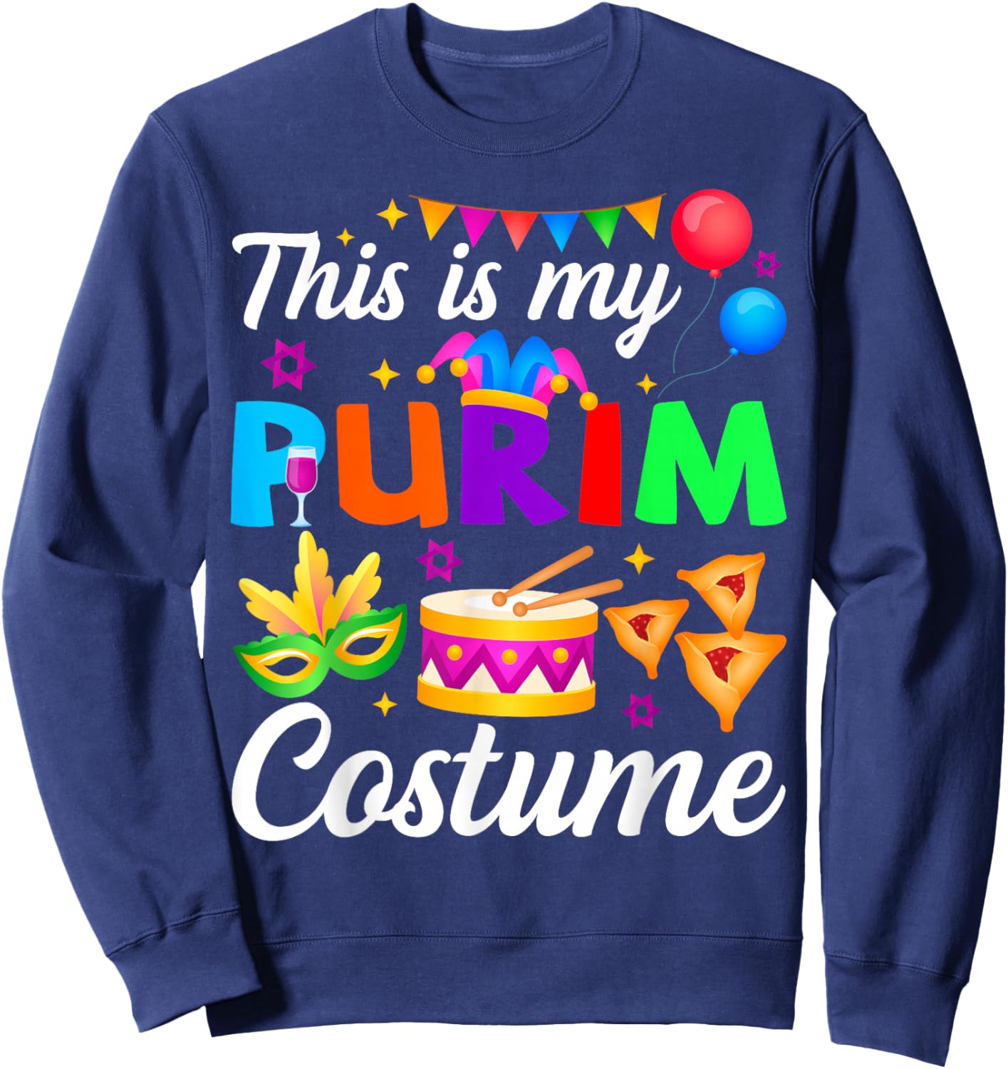 This is My Purim Costume Hamantash Hamantaschen Jewish PJS Sweatshirt - Sweatshirt | Navy