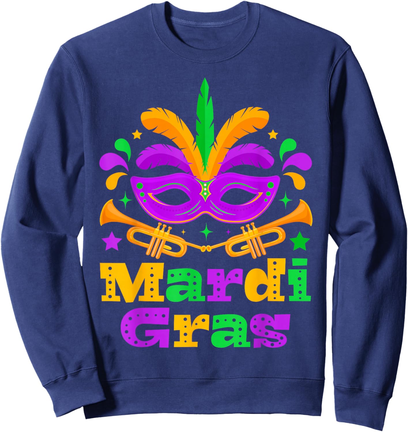 Mardi Gras Beads Mask Feather Parade Carnival Party Matching Sweatshirt - Sweatshirt | Navy