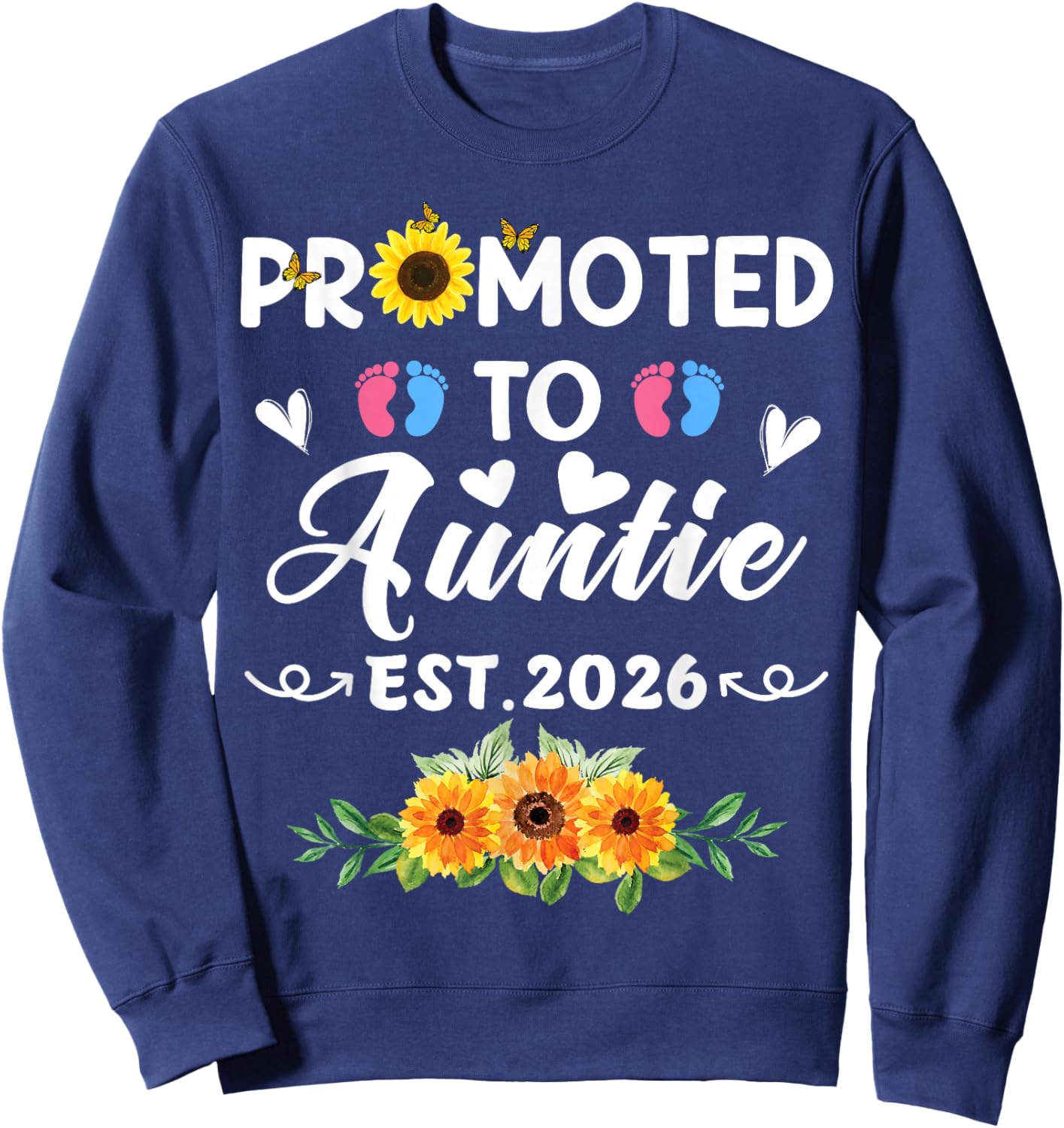 Promoted to Auntie 2026 Auntie to Be Funny Gender Reveal Sweatshirt - Sweatshirt | Navy