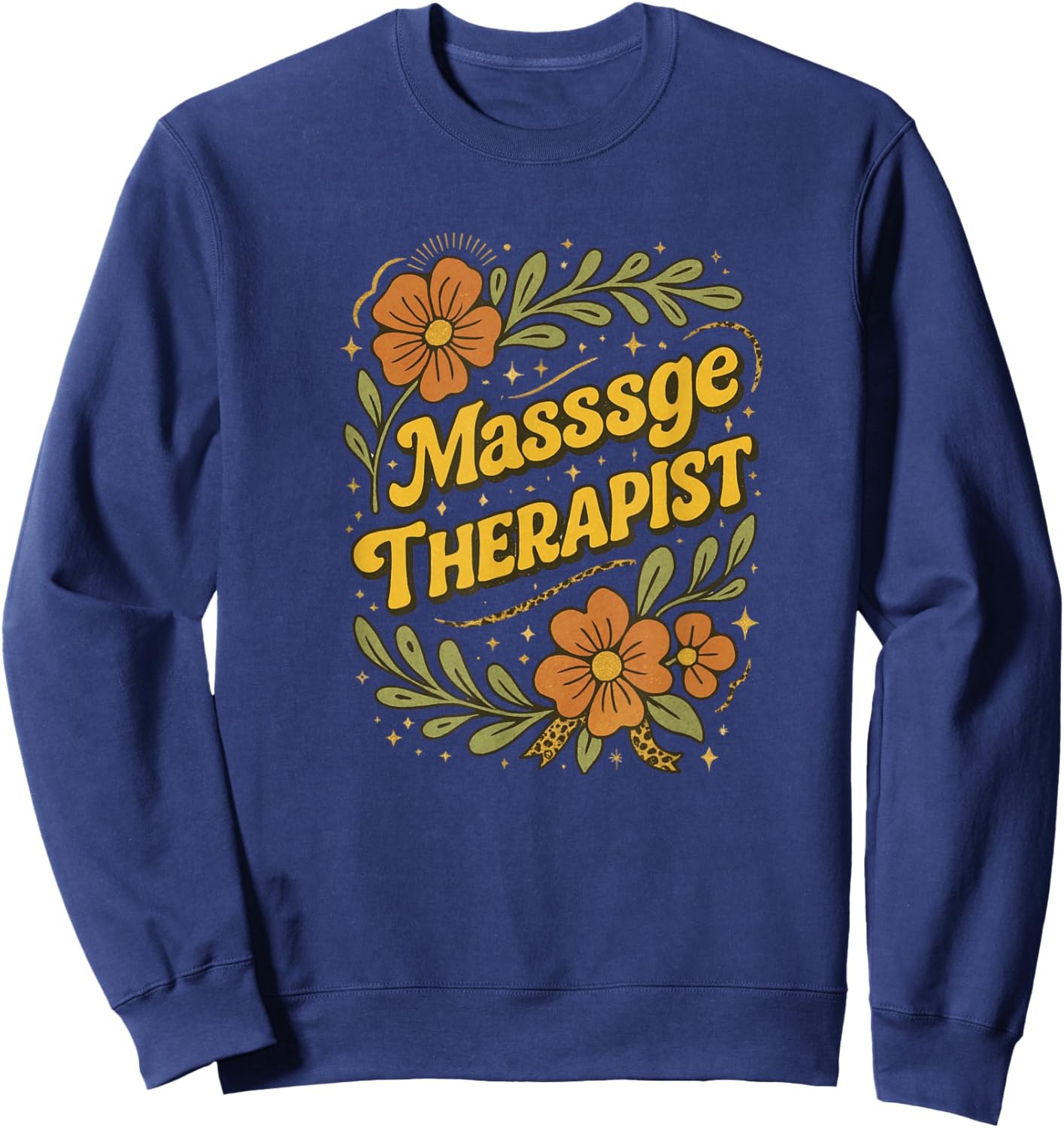 Massage Therapist Retro Floral Botanical Graphic Sweatshirt - Sweatshirt | Navy