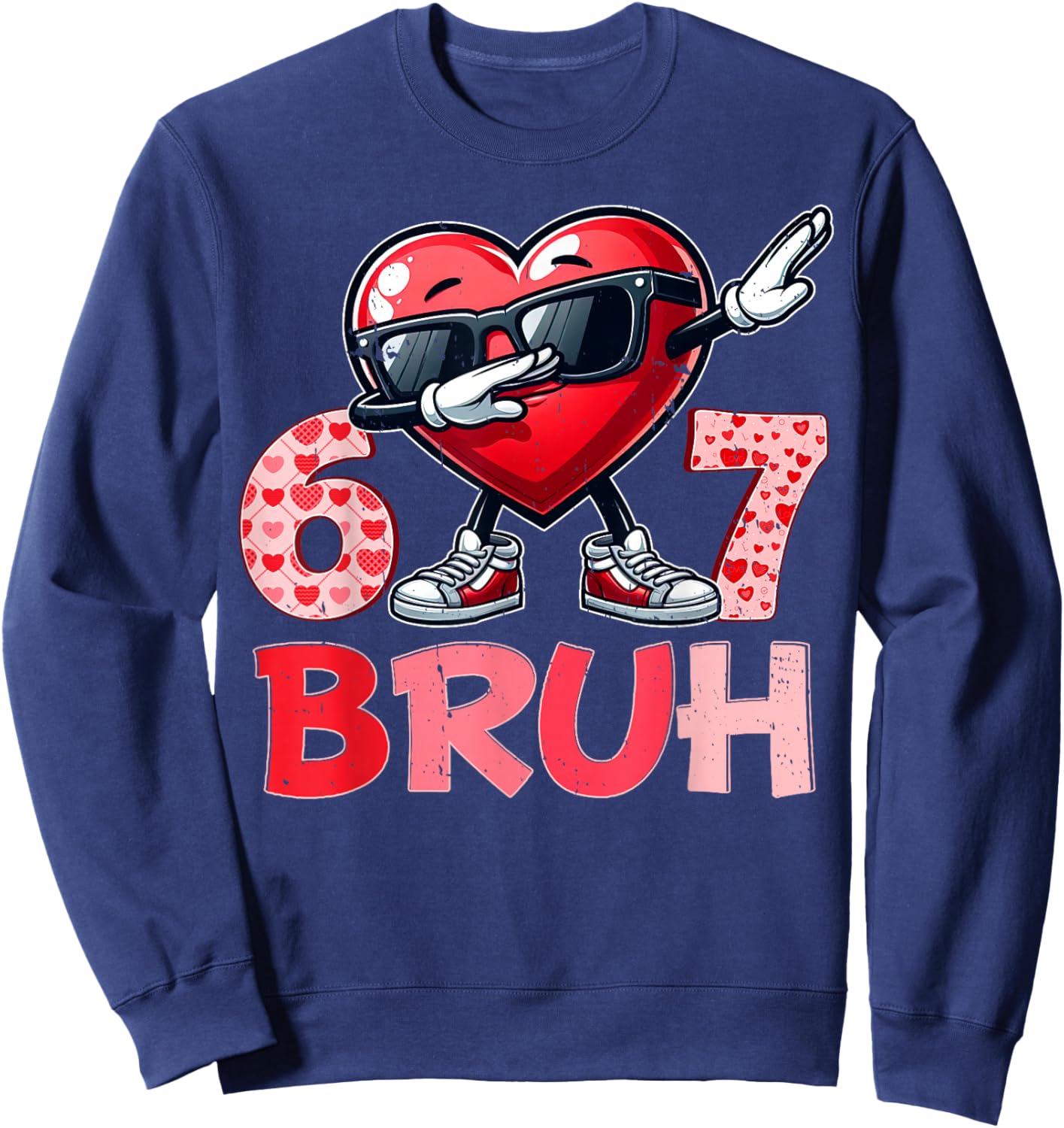 Bruh 67 Six Seven Heart Dabbing Valentines Day Shirts Boys Sweatshirt - Sweatshirt | Navy