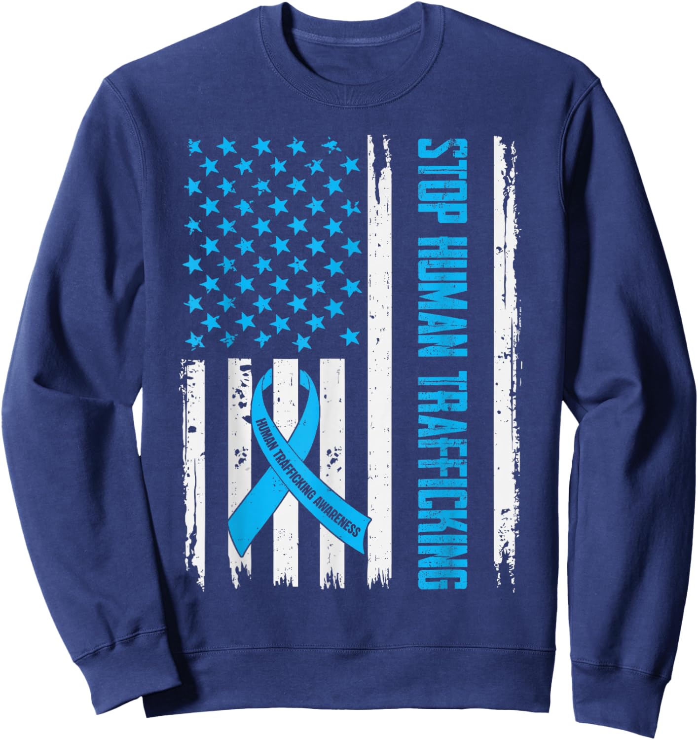 Human Trafficking Awareness USA Flag Stop Human Trafficking Sweatshirt - Sweatshirt | Navy