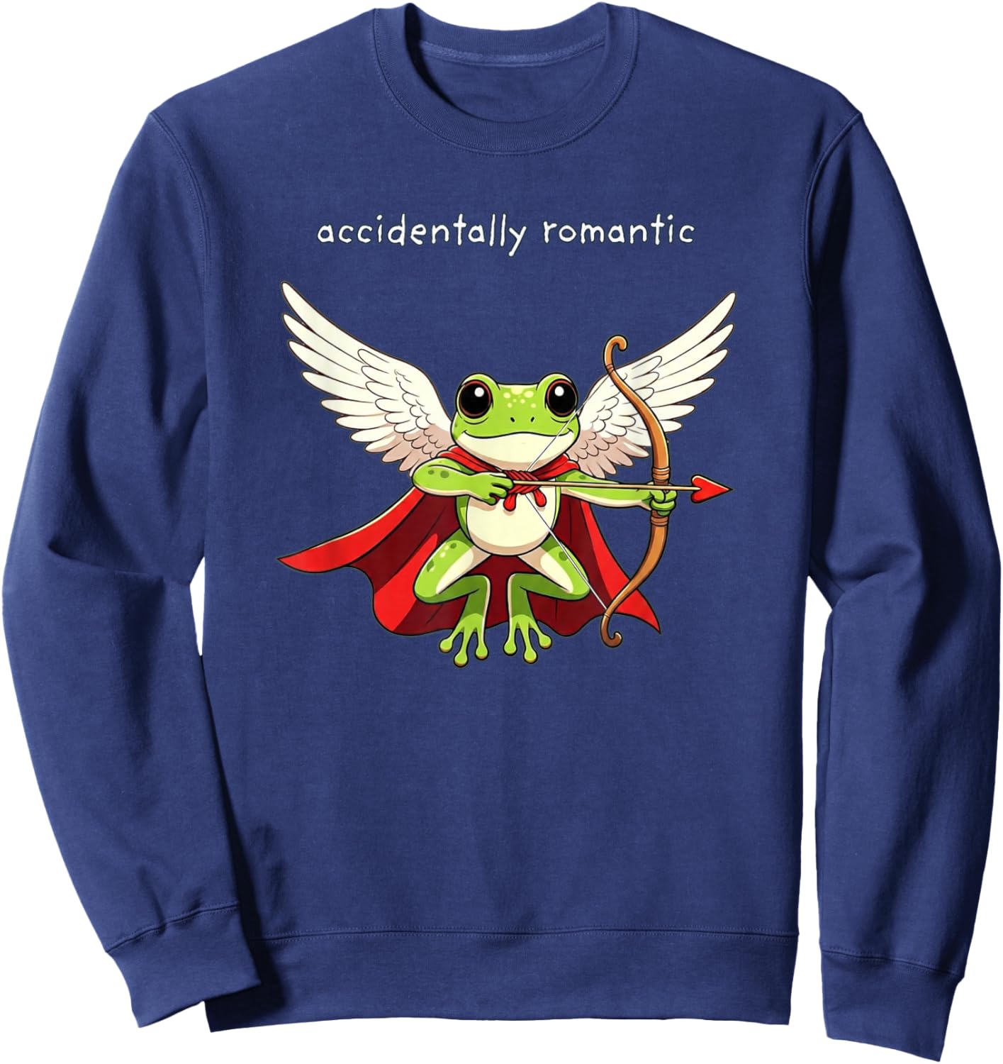 Cupid Frog Accidentally Romantic Cute Funny Valentine’s Day Sweatshirt - Sweatshirt | Navy