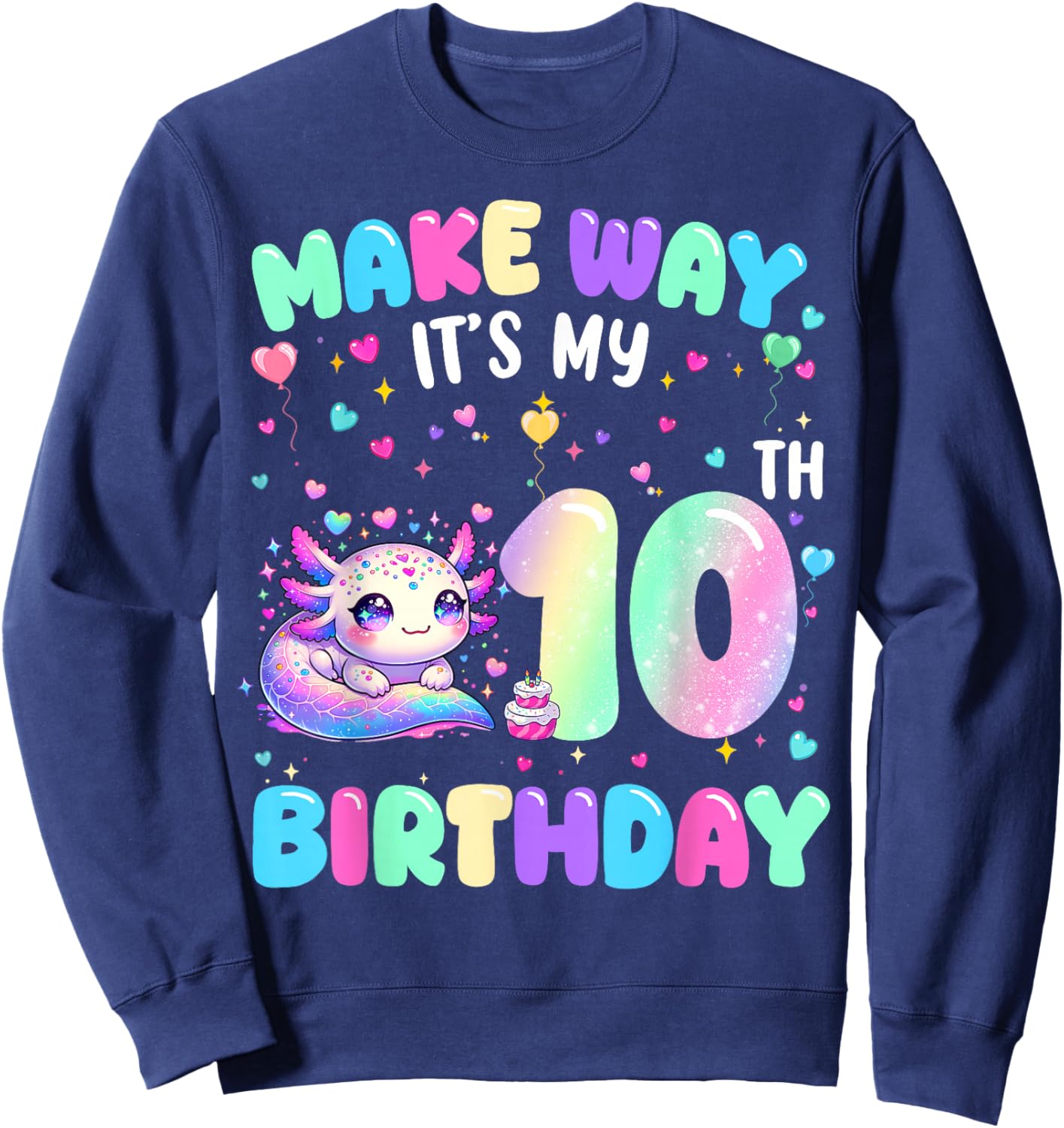 It's My 10th Birthday Girl Cute Axolotl 10 Year Old Kids Sweatshirt - Sweatshirt | Navy