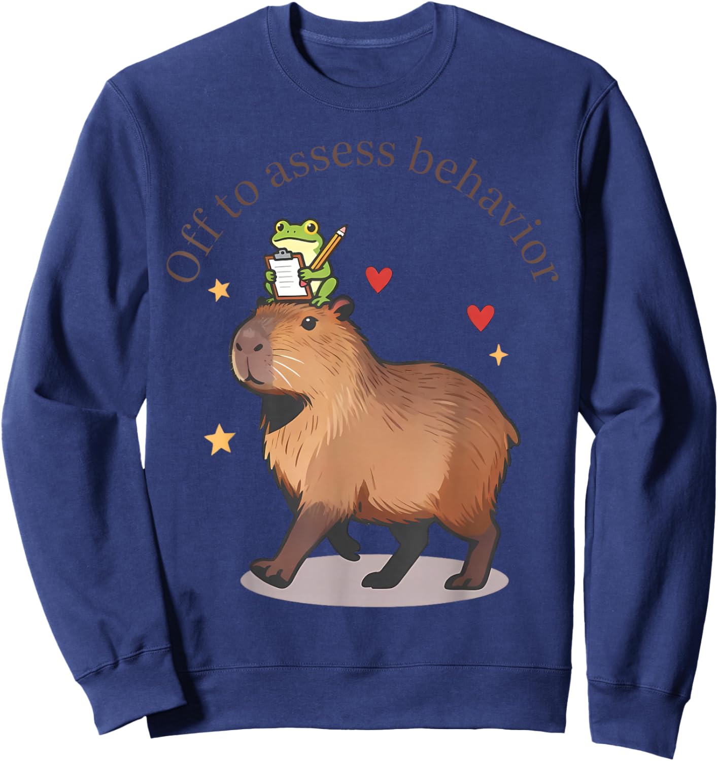 Off to Assess Behavior Cute Capybara Frog Behavior Therapist Sweatshirt - Sweatshirt | Navy