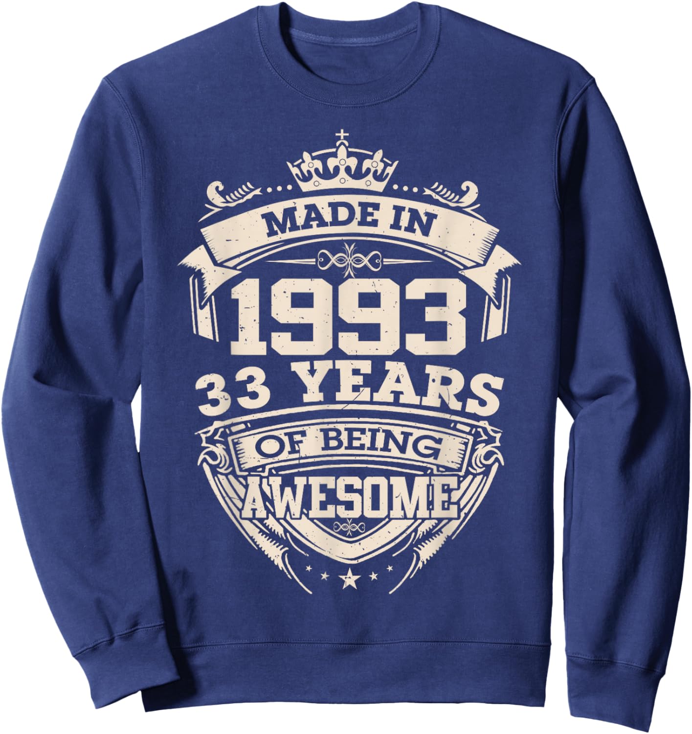Made in 1993 33rd Years of Being Awesome Birthday Vintage Sweatshirt - Sweatshirt | Navy