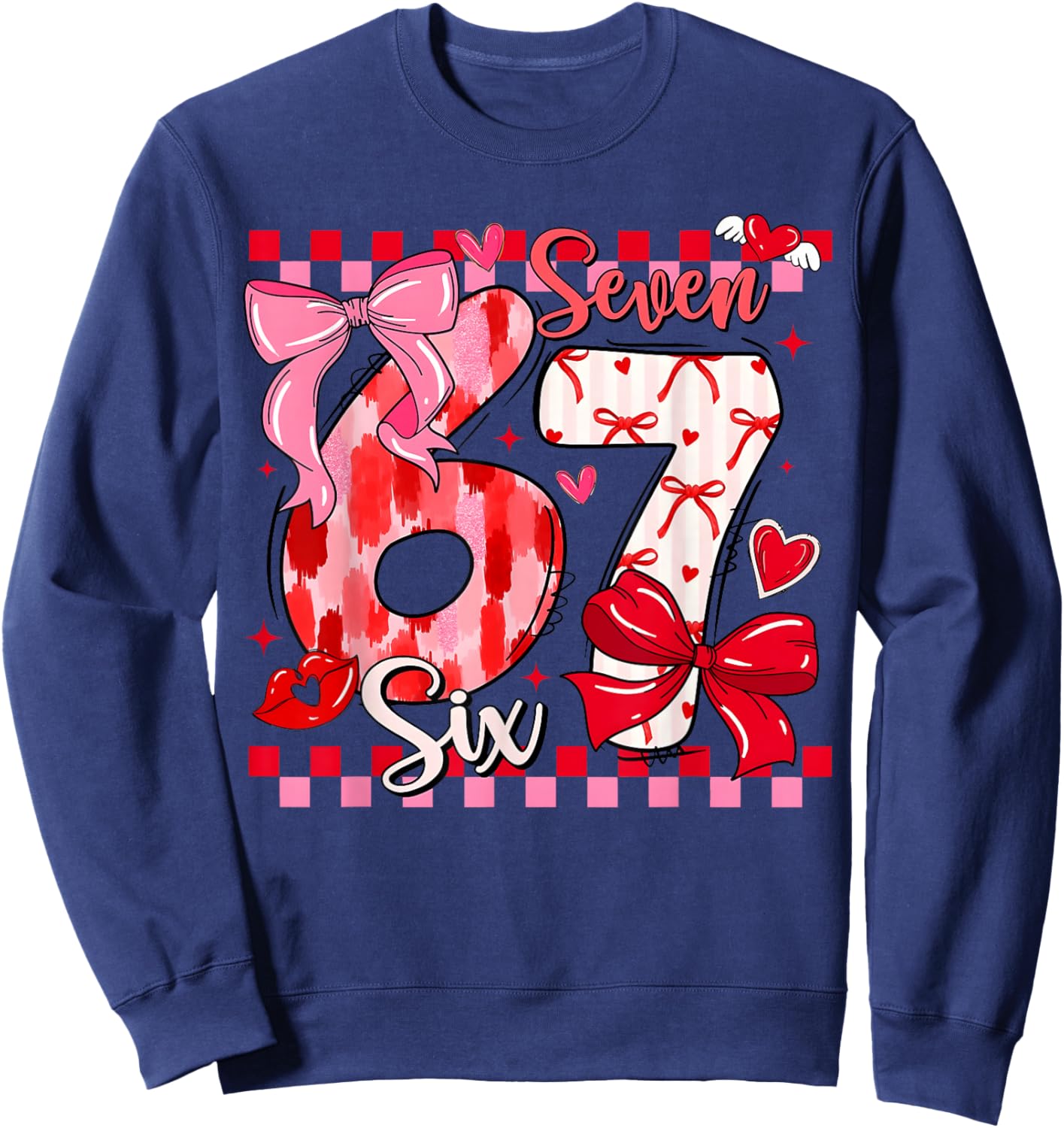 Valentine Coquette Bow Cute Six Seven 67 Meme Slang Girls Sweatshirt - Sweatshirt | Navy