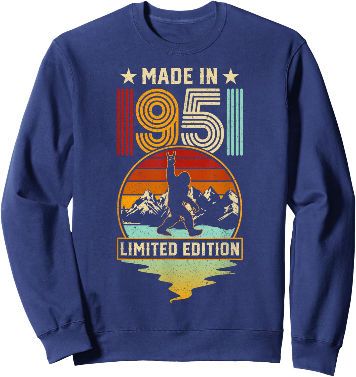 Retro 1951 75th Birthday Funny Bigfoot Adventure 75-Year-Old Sweatshirt - Sweatshirt | Navy