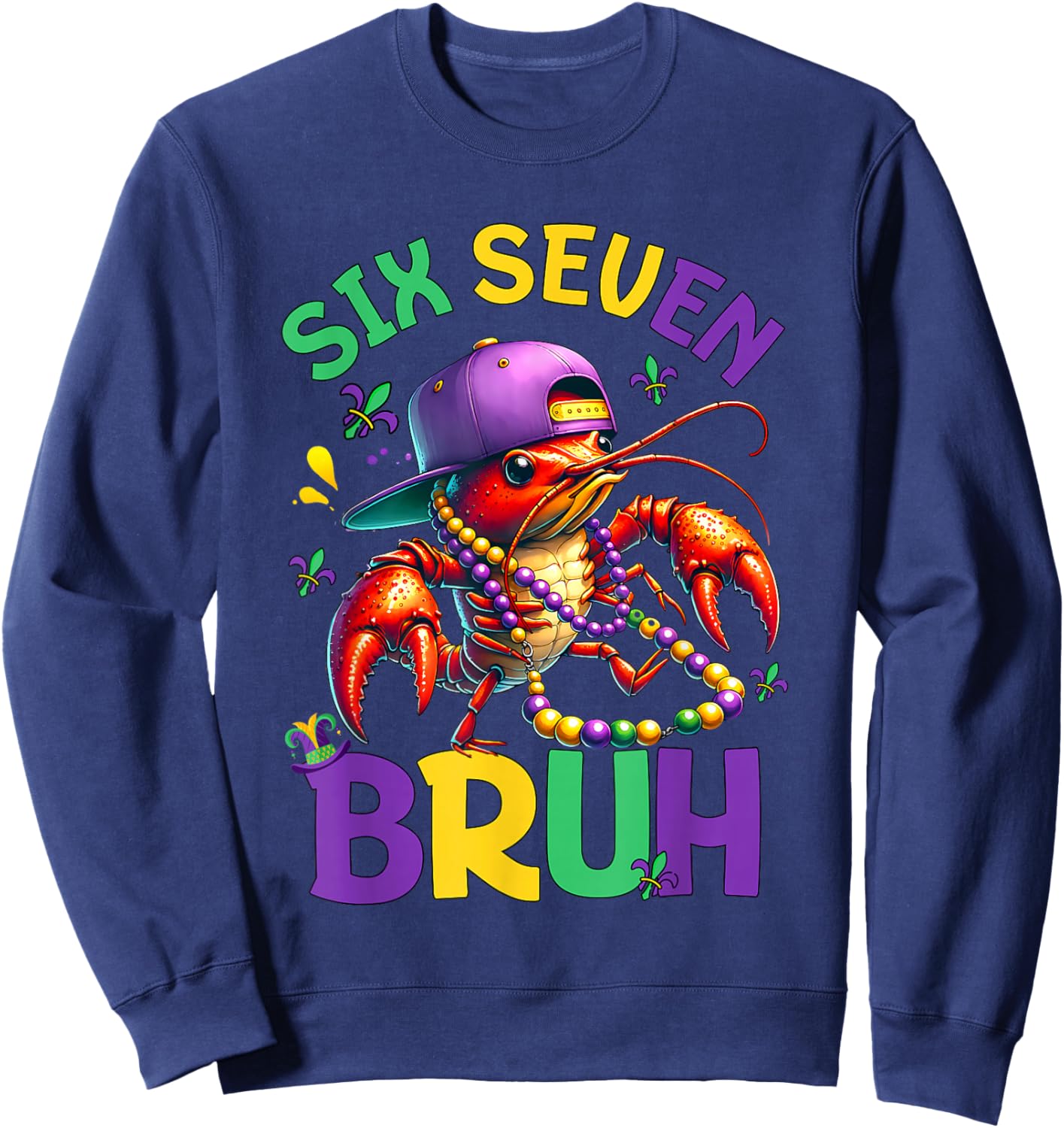 Bruh 67 Mardi Gras Crawfish Six Seven 6 7 Boys Mardi Gras Sweatshirt - Sweatshirt | Navy