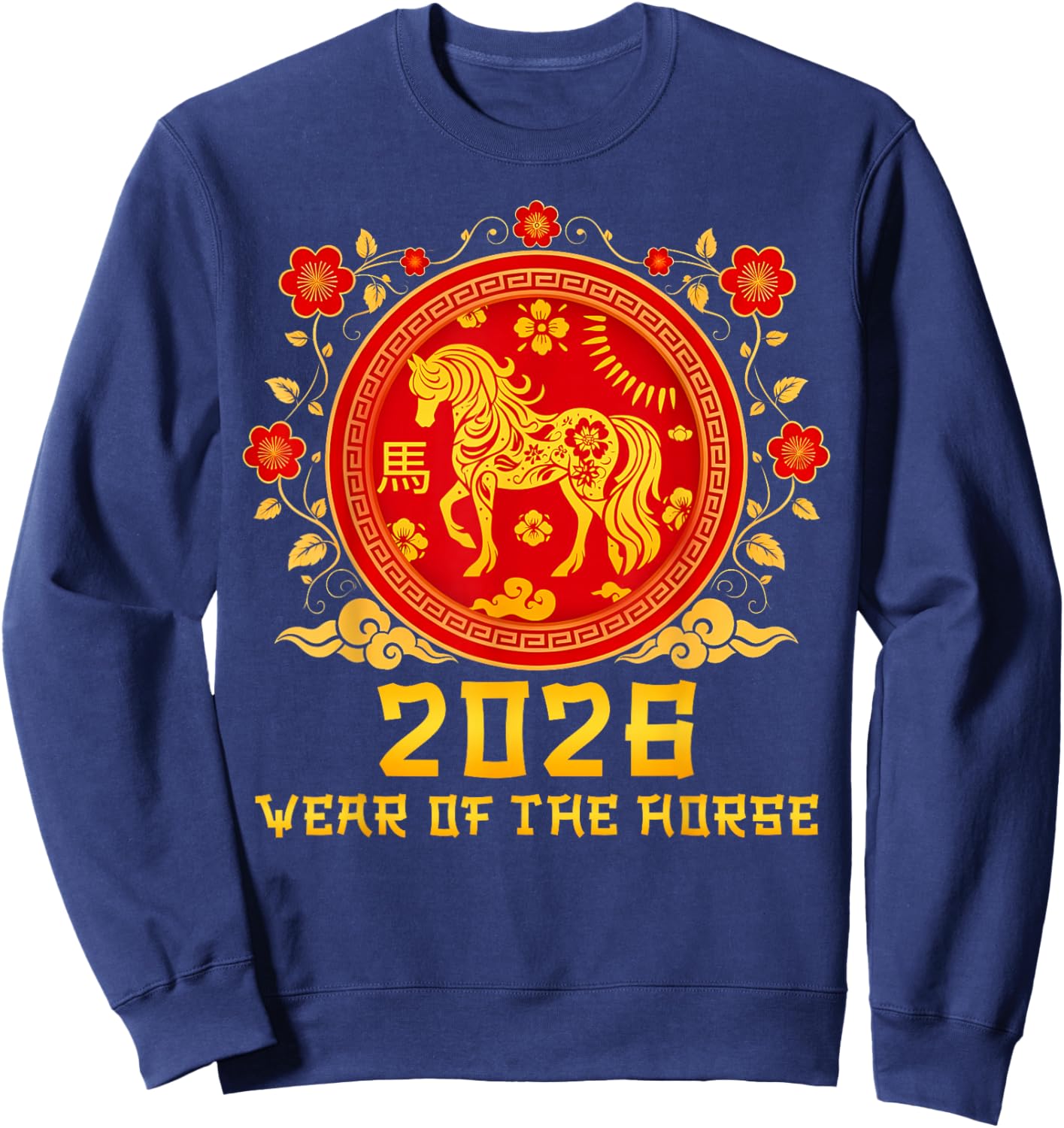 Year of The Horse Chinese New Year 2026 Zodiac Horse Sweatshirt - Sweatshirt | Navy