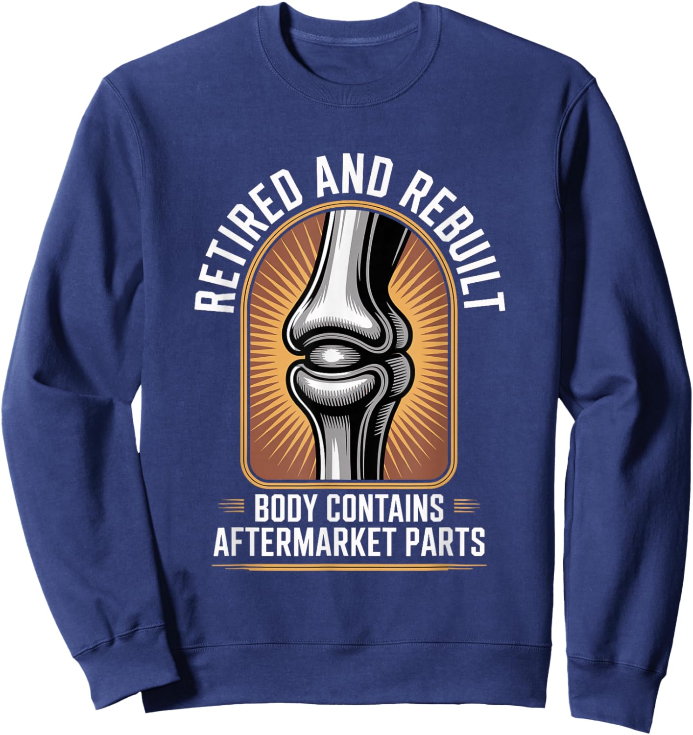Retired and Rebuilt Body Contains Parts Sweatshirt - Sweatshirt | Navy