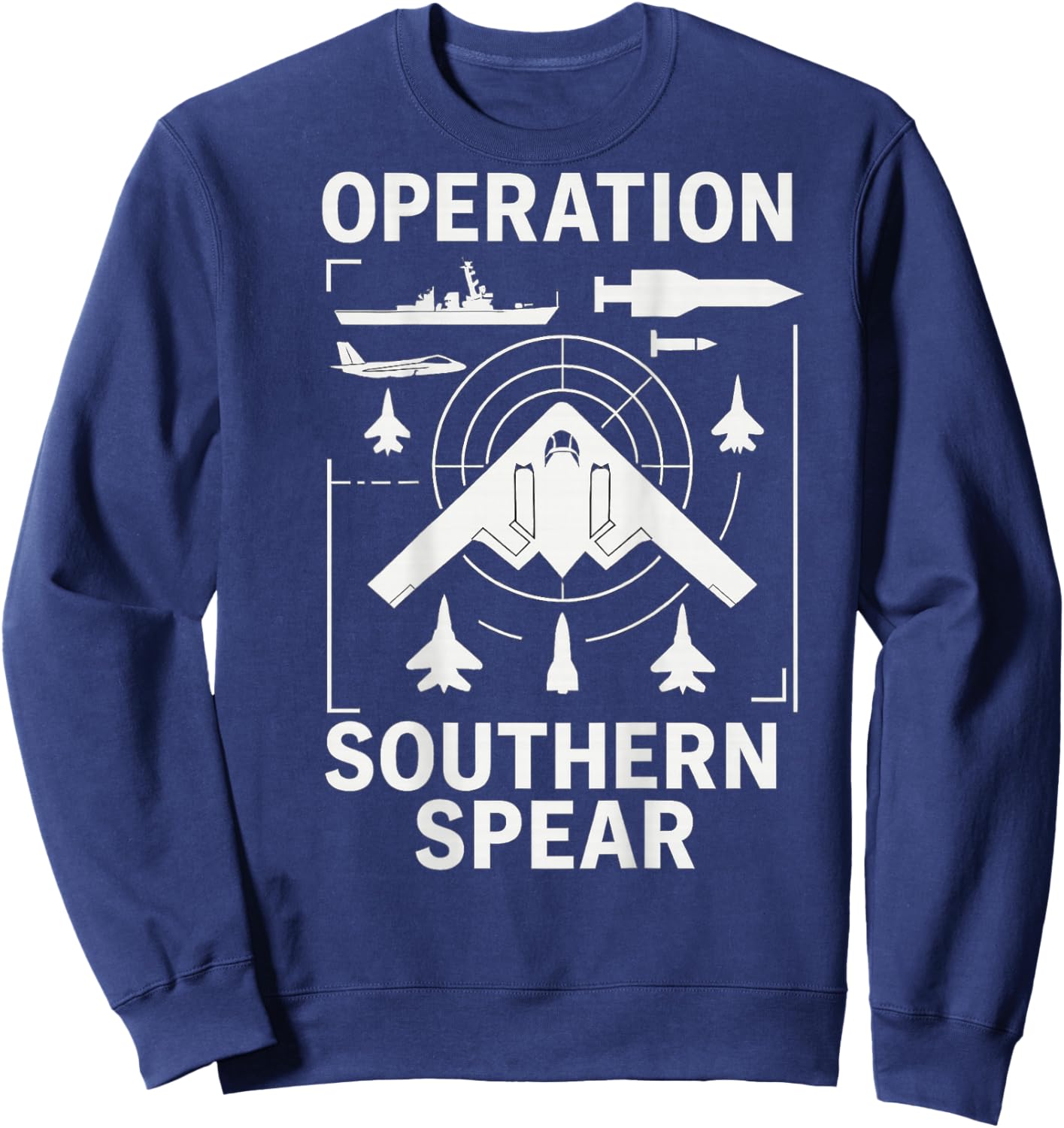 Operation Southern Spear Military Tactical Patriotic Sweatshirt - Sweatshirt | Navy