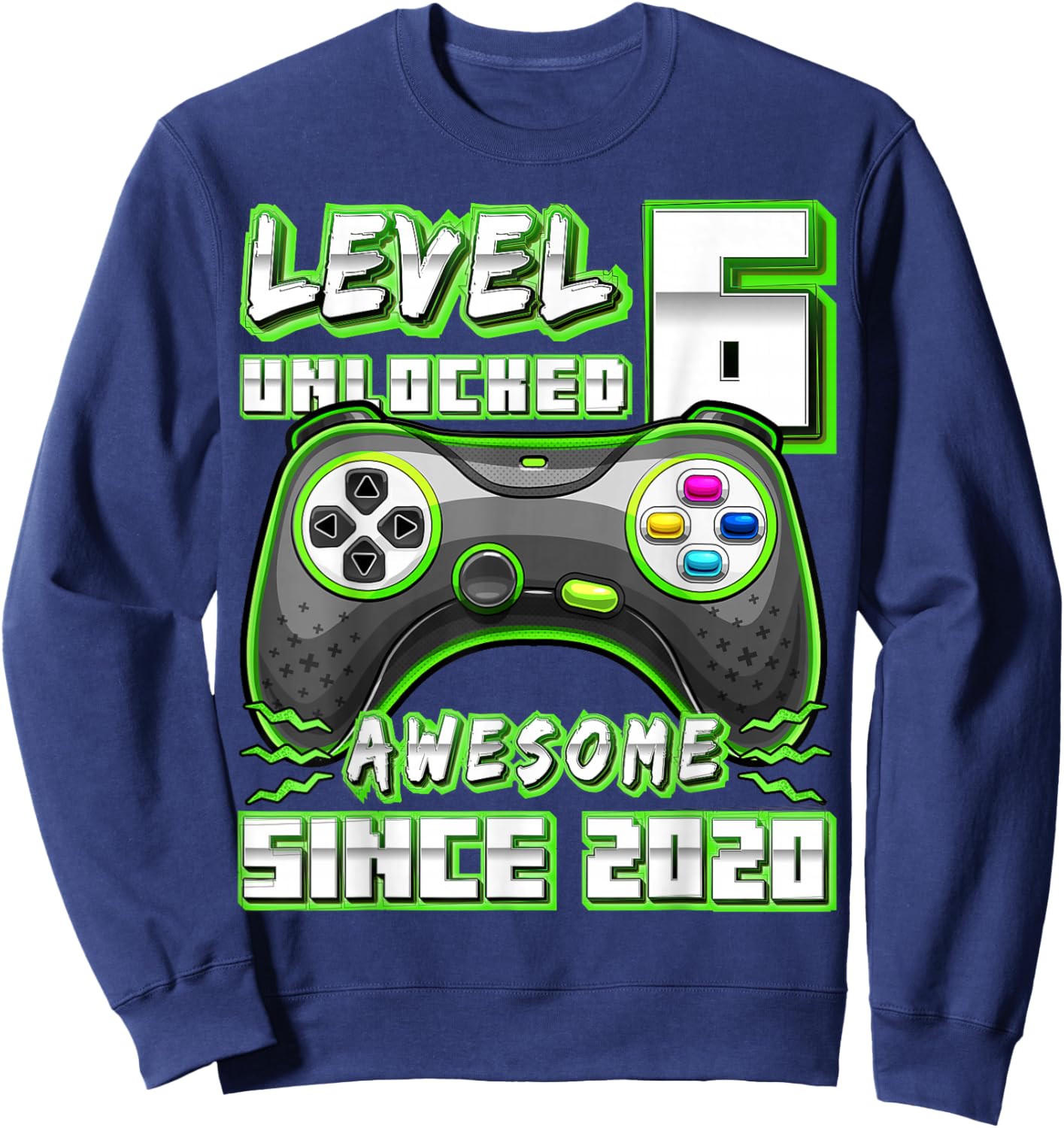 Level 6 Unlocked Birthday Boy Gamer 6 Year Video Game 2020 Sweatshirt - Sweatshirt | Navy