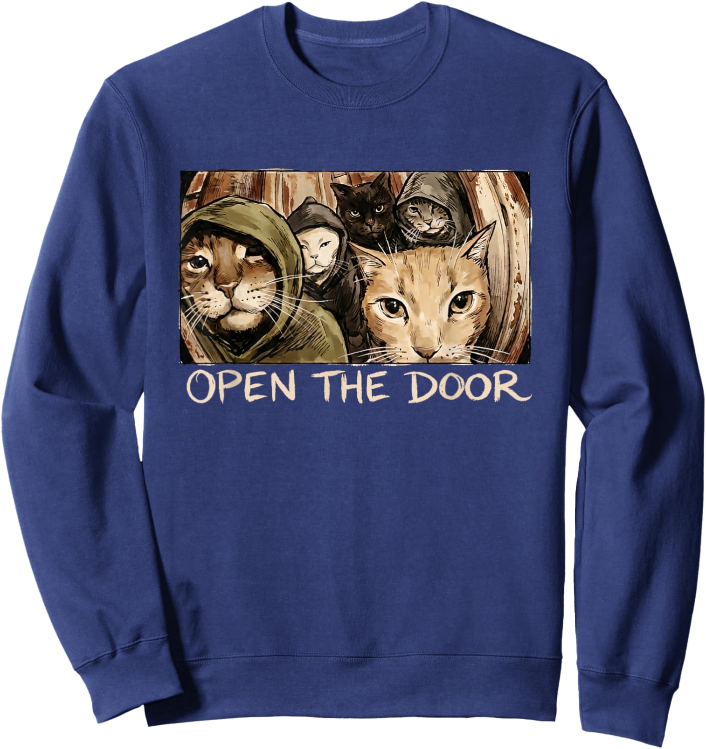 Vintage Open The Door Funny Meme Gang Sarcastic Cat Lover Sweatshirt - Sweatshirt | Navy
