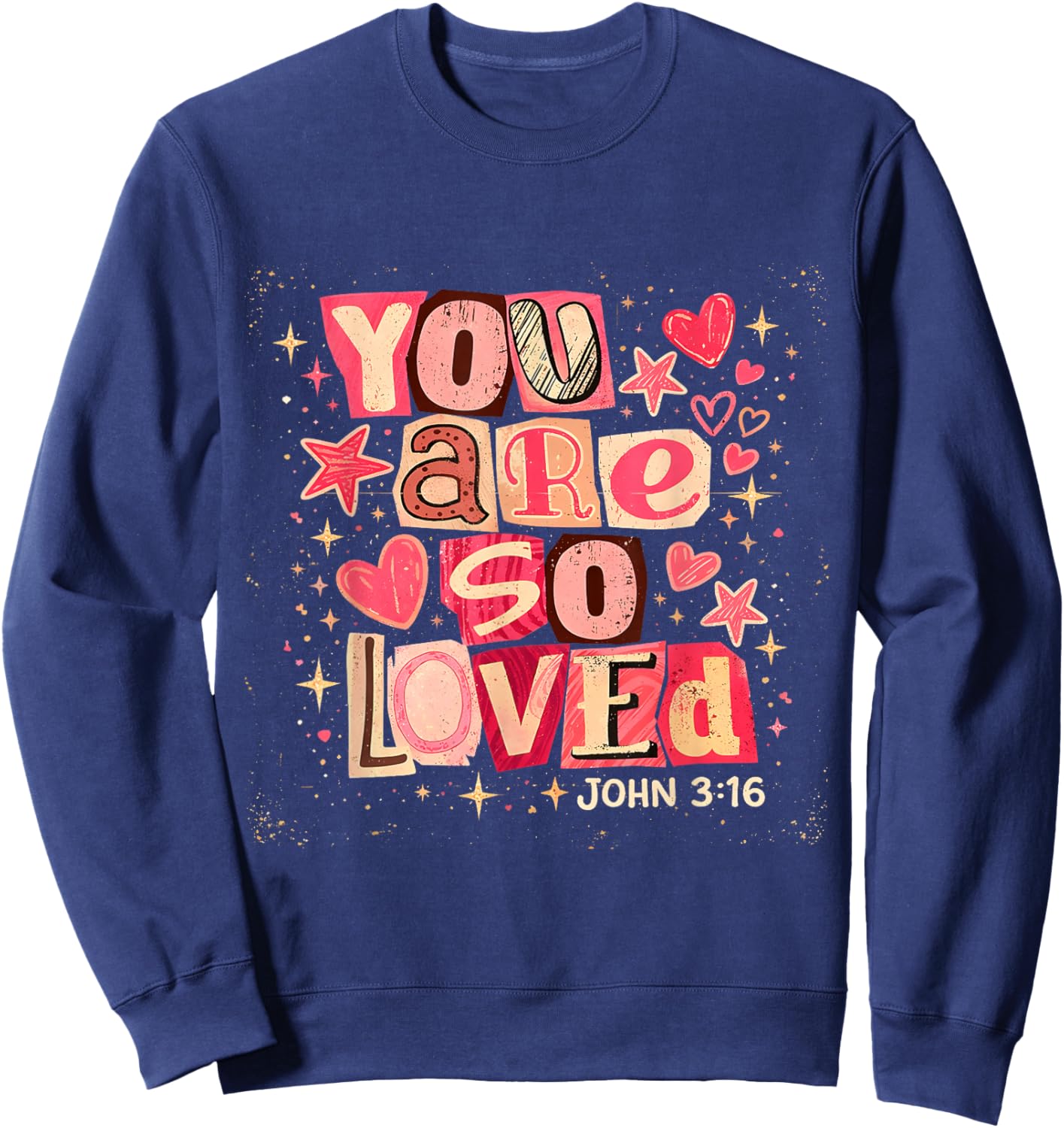 You are So Loved John 3:16 Retro Bible Verse Graphic Sweatshirt - Sweatshirt | Navy