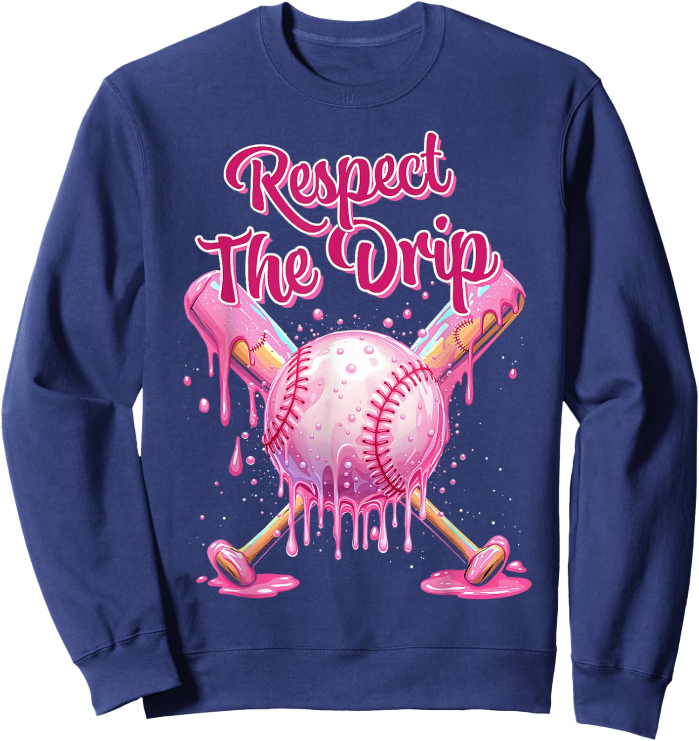 Baseball Drip Respect The Drip Pink Cute Ice Cream Sprinkles Sweatshirt - Sweatshirt | Navy