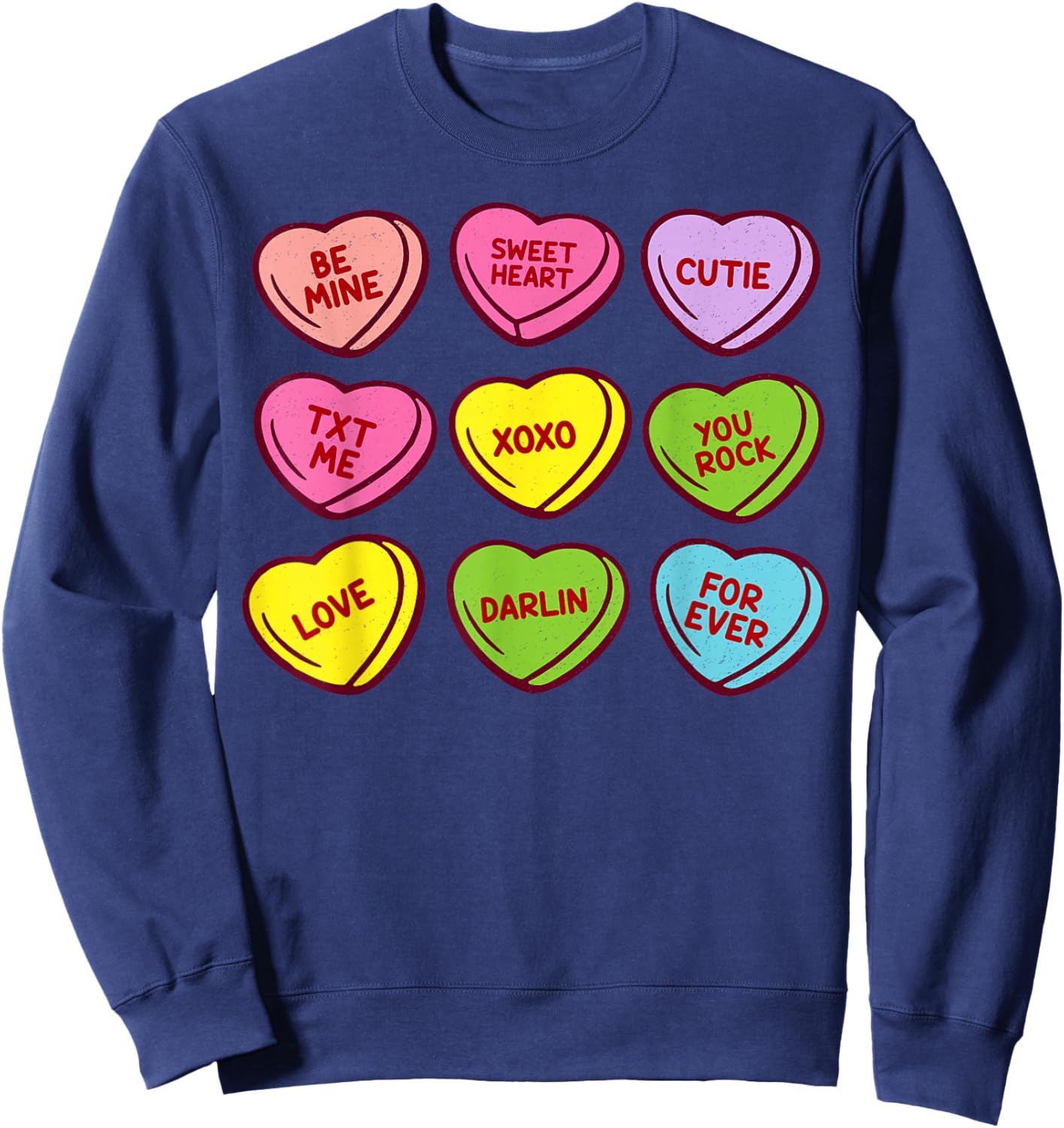 Vintage Valentines Conversation Hearts Candy Women Men Kids Sweatshirt - Sweatshirt | Navy