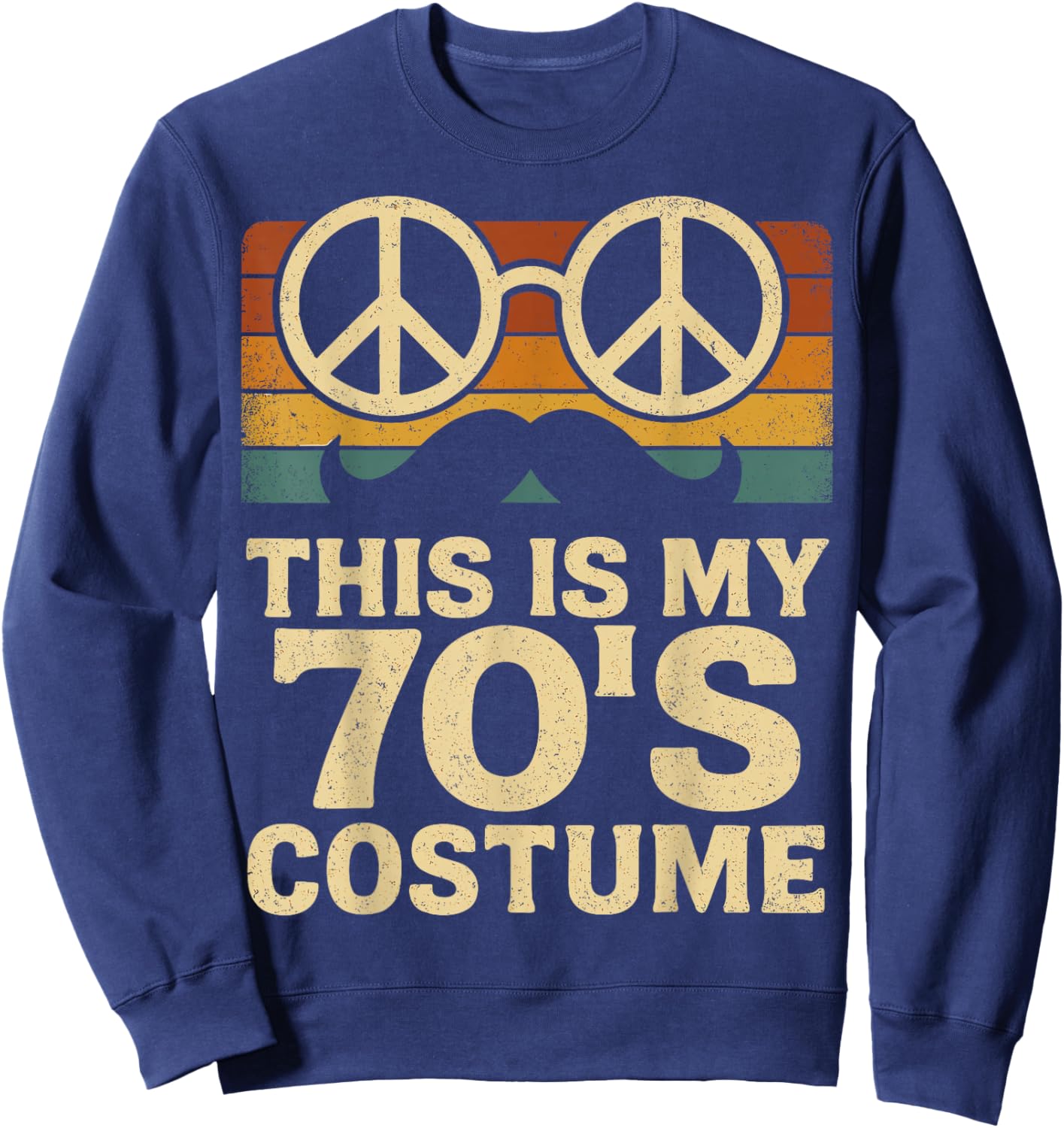 This is My 70s Costume Retro Vintage Hippie Sweatshirt - Sweatshirt | Navy