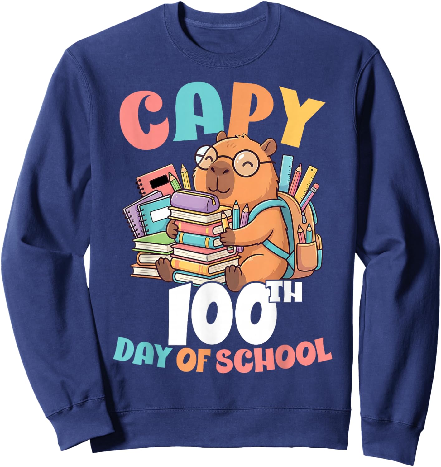 Capy 100th Day of School Capybara 100 Days of School Kids Sweatshirt - Sweatshirt | Navy