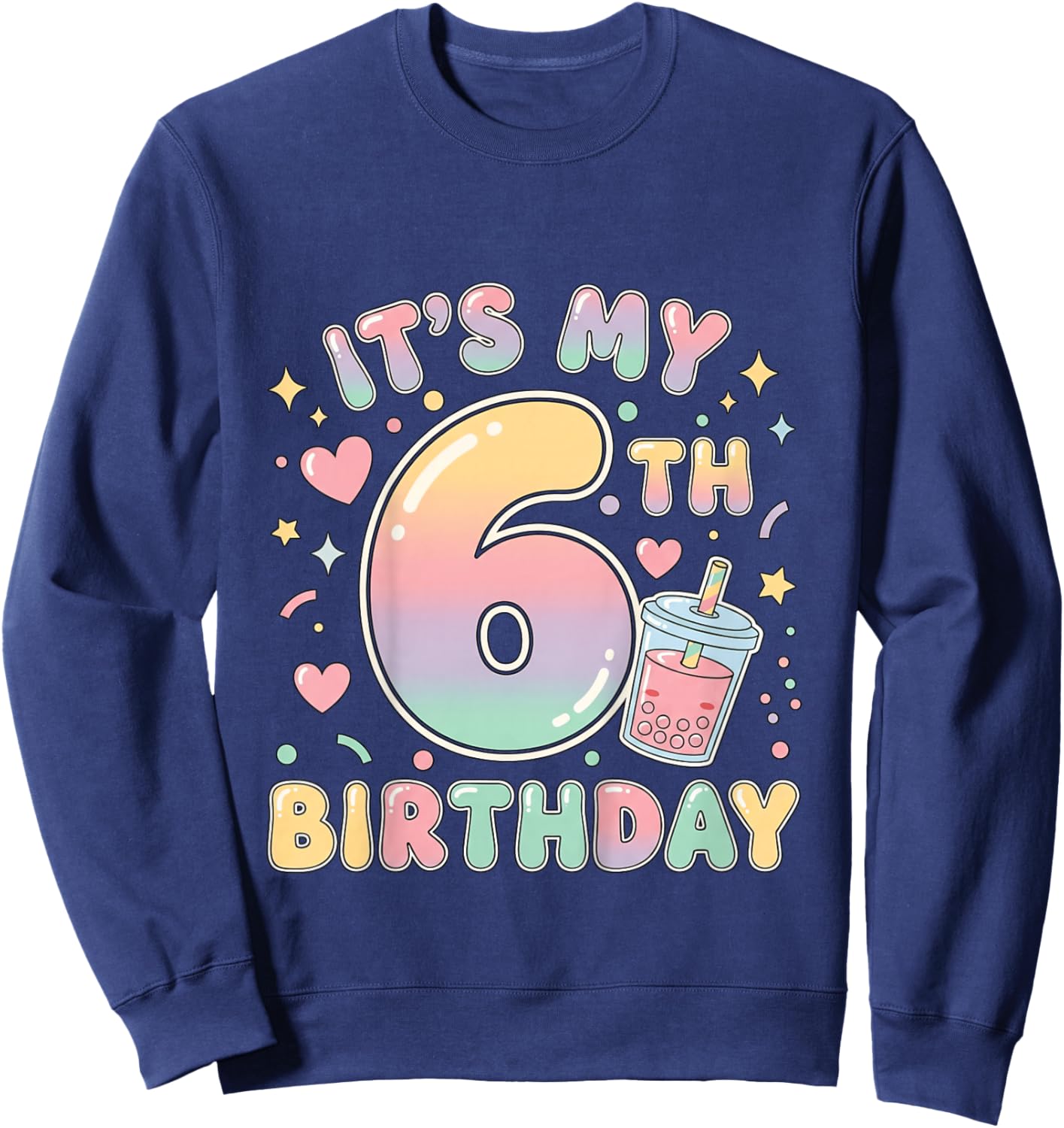 It's My 6th Birthday Bubble Boba Tea Party 6 Year Old Girl Sweatshirt - Sweatshirt | Navy