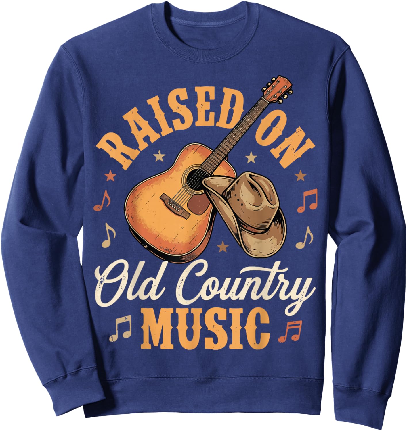 Raised On Old Country Music Sweatshirt - Sweatshirt | Navy