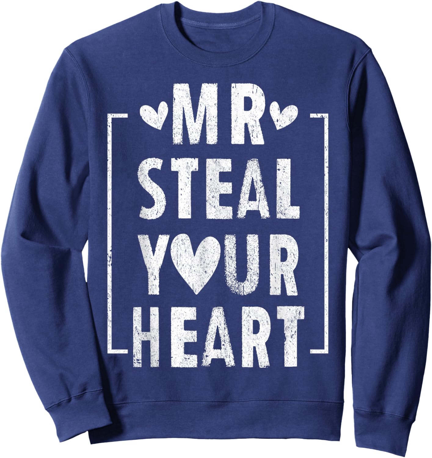 Mr Steal Your Heart for Boys Toddlers Valentine's Day Kids Sweatshirt - Sweatshirt | Navy