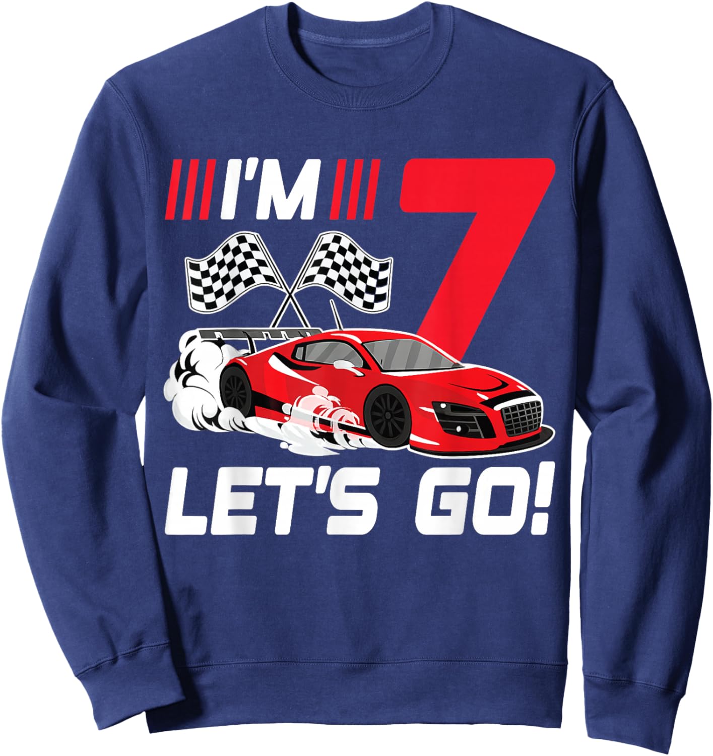7 Year Old Race Car 7th Birthday Racecar Racing Boy Sweatshirt - Sweatshirt | Navy
