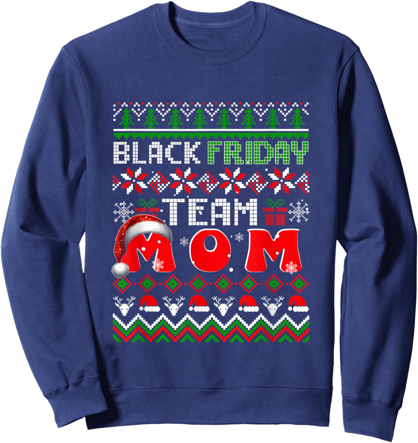 Funny Joke Friday Shopping Team Mom Christmas Family Sweatshirt - Sweatshirt | Navy