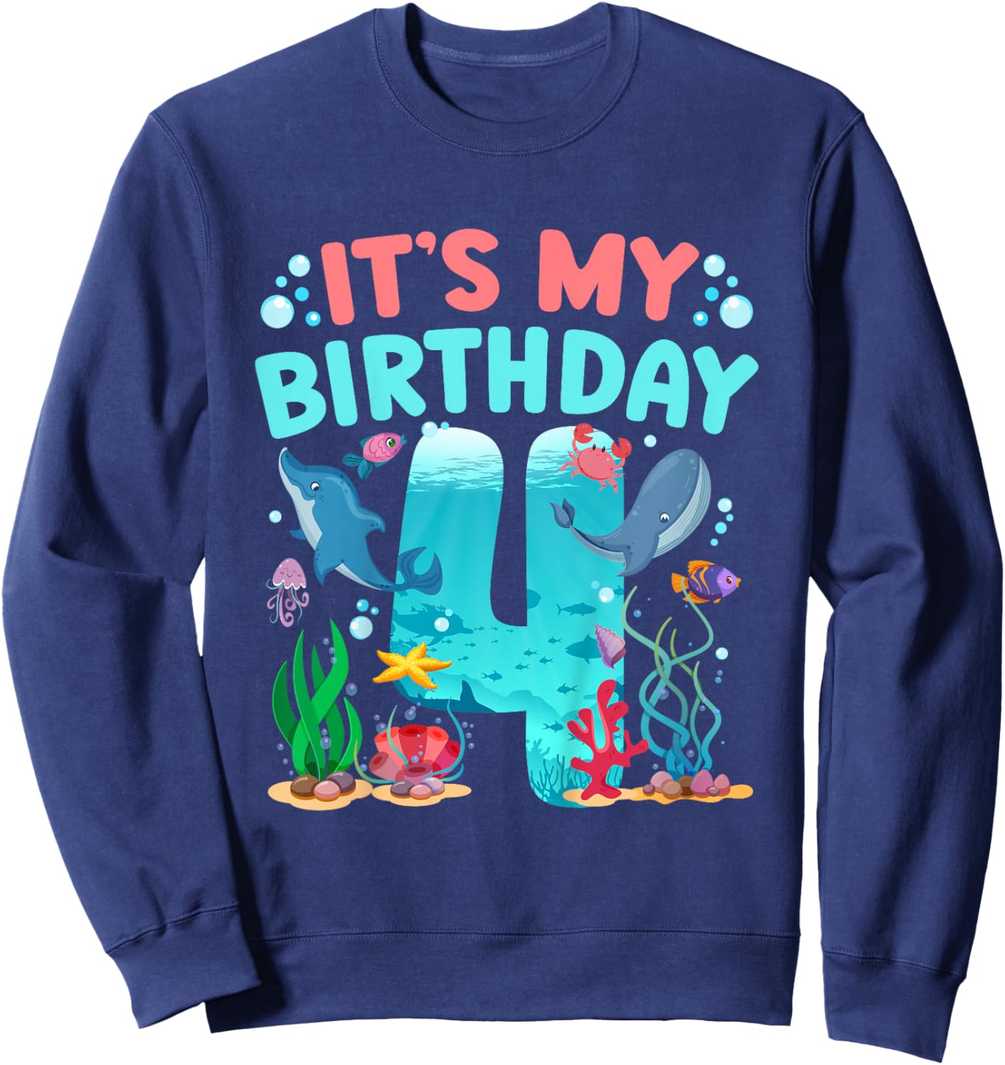 4th Ocean Birthday Party 4 Year Old Sea Animals Sweatshirt - Sweatshirt | Navy