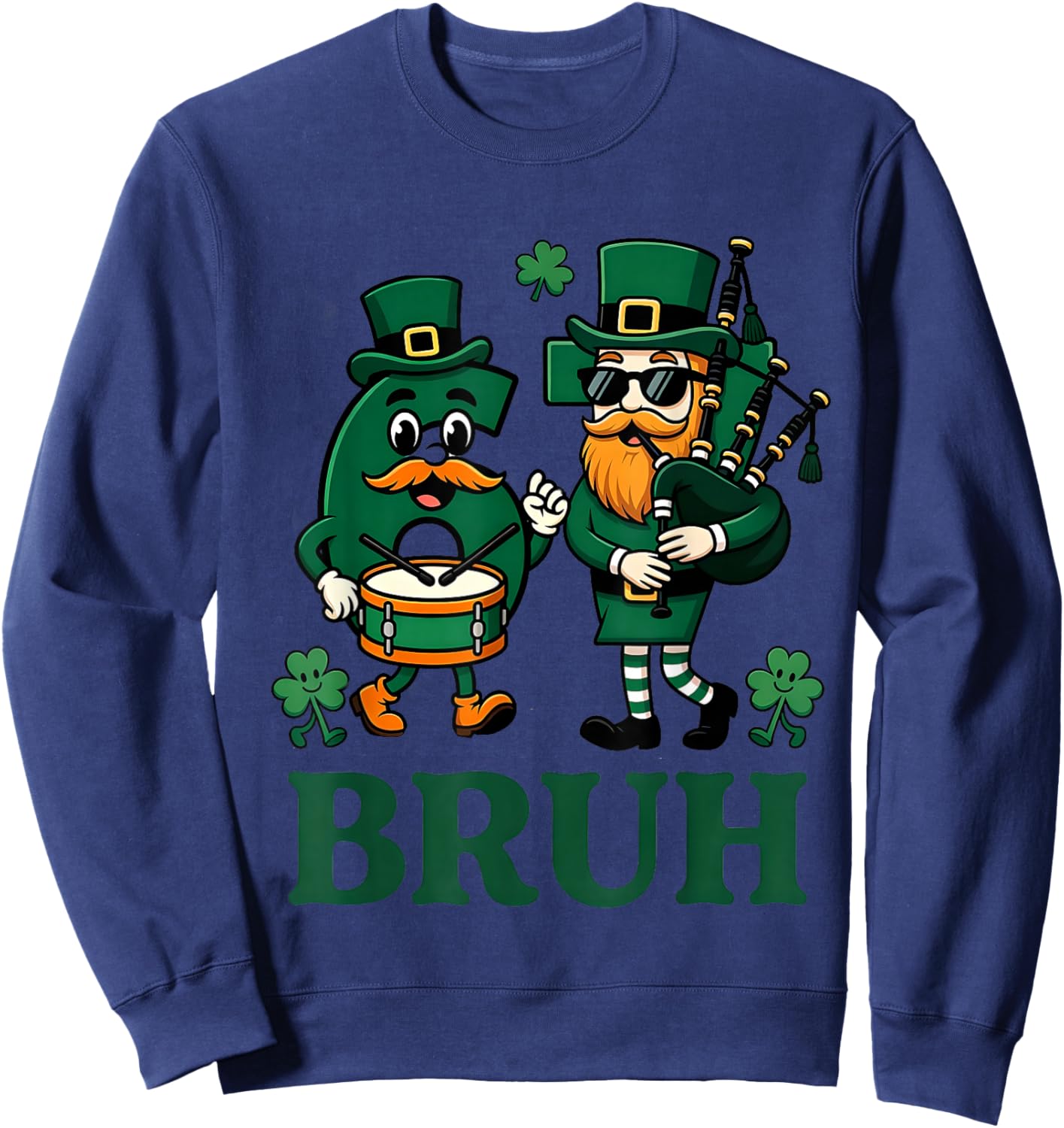 67 Bruh Shamrock Leprechaun Funny Six Seven St Patrick's Day Sweatshirt - Sweatshirt | Navy