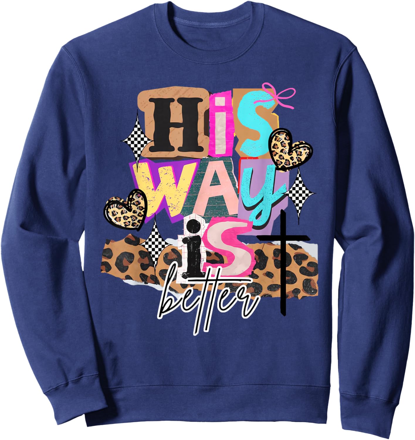 Retro Funny His Way is Better Religious Christians Bible Sweatshirt - Sweatshirt | Navy