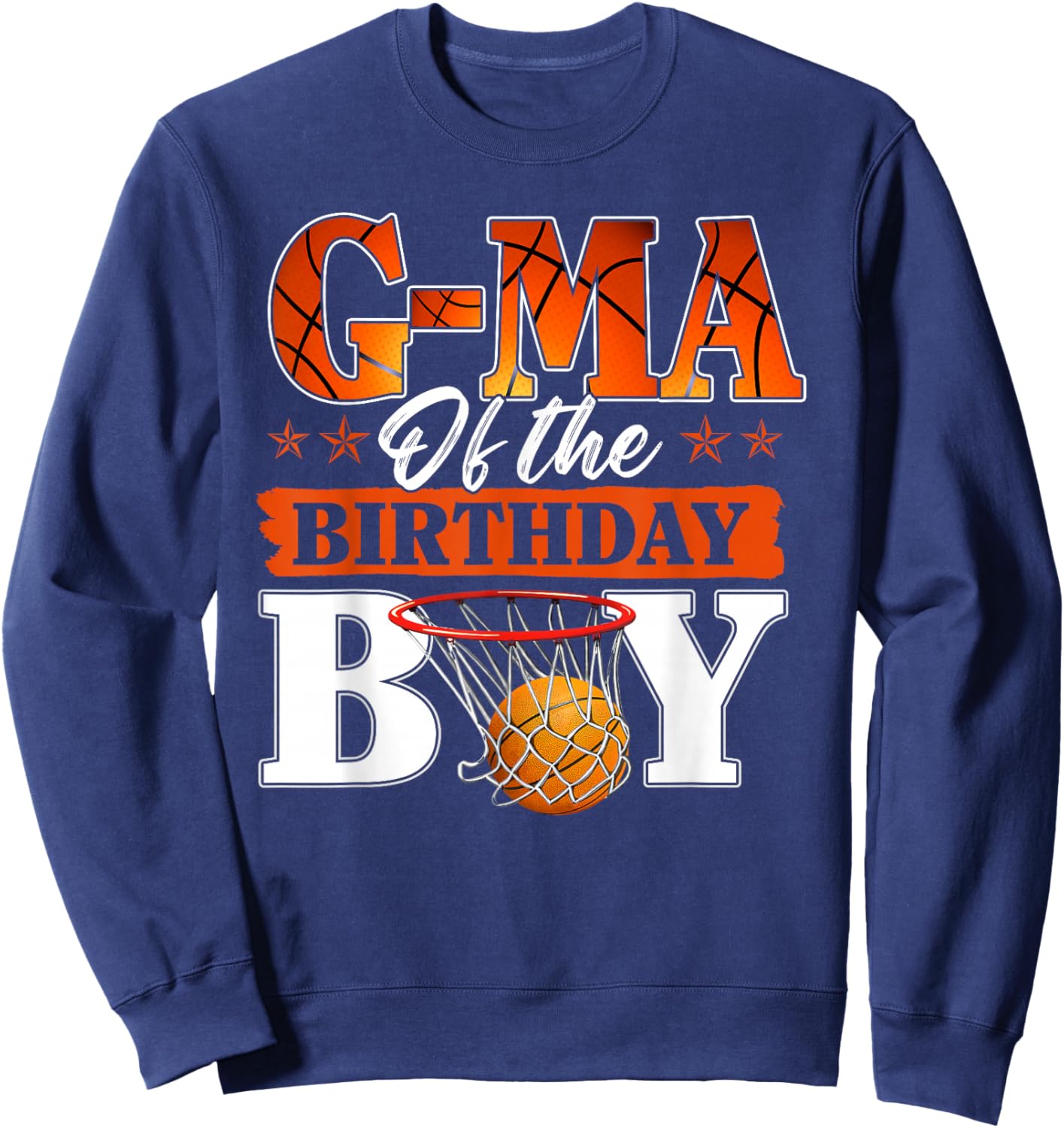 Basketball G MA of The Birthday Boy Family Matching Sweatshirt - Sweatshirt | Navy