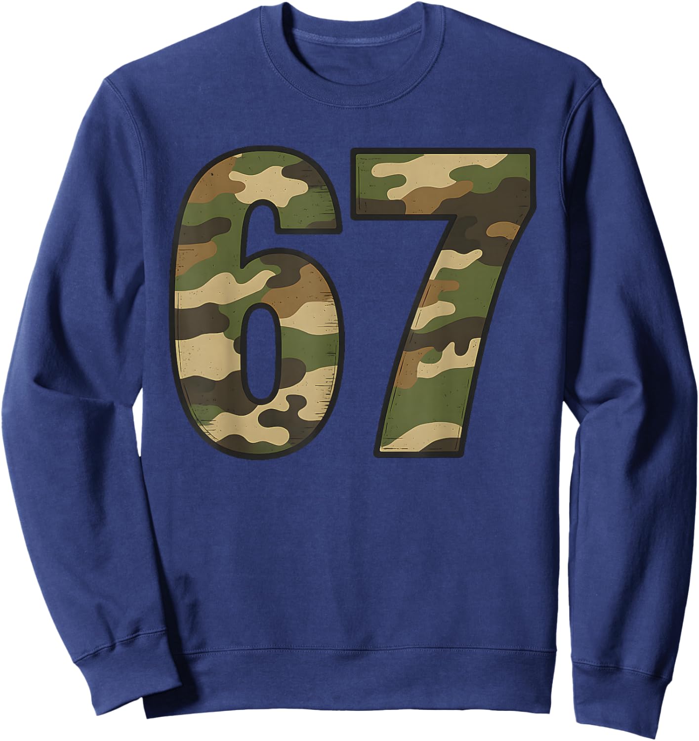 Fun 67 Six Seven Hunting Camo 6 7 Meme Gen Alpha Camouflage Sweatshirt - Sweatshirt | Navy