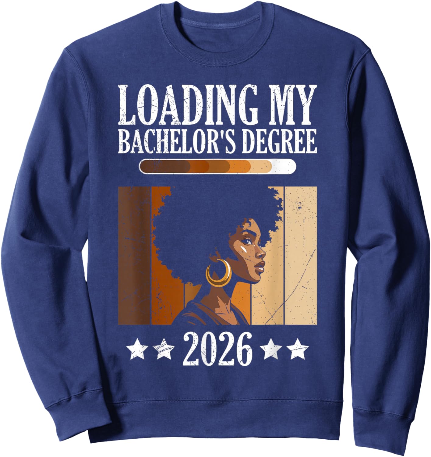 Bachelor's Loading My Bachelor's Degree Funny Bachelor's Sweatshirt - Sweatshirt | Navy