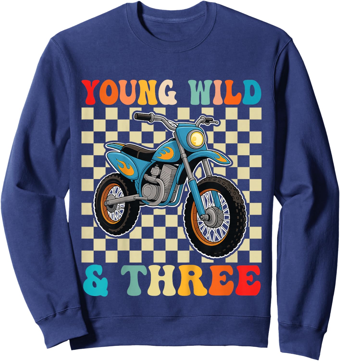 3rd Birthday Motocross Dirt Bike Young Wild and Three Sweatshirt - Sweatshirt | Navy