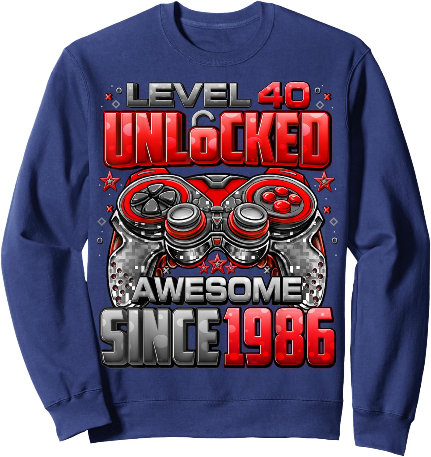 Level 40 Unlocked Awesome Since 1986 40th Birthday Gaming Sweatshirt - Sweatshirt | Navy