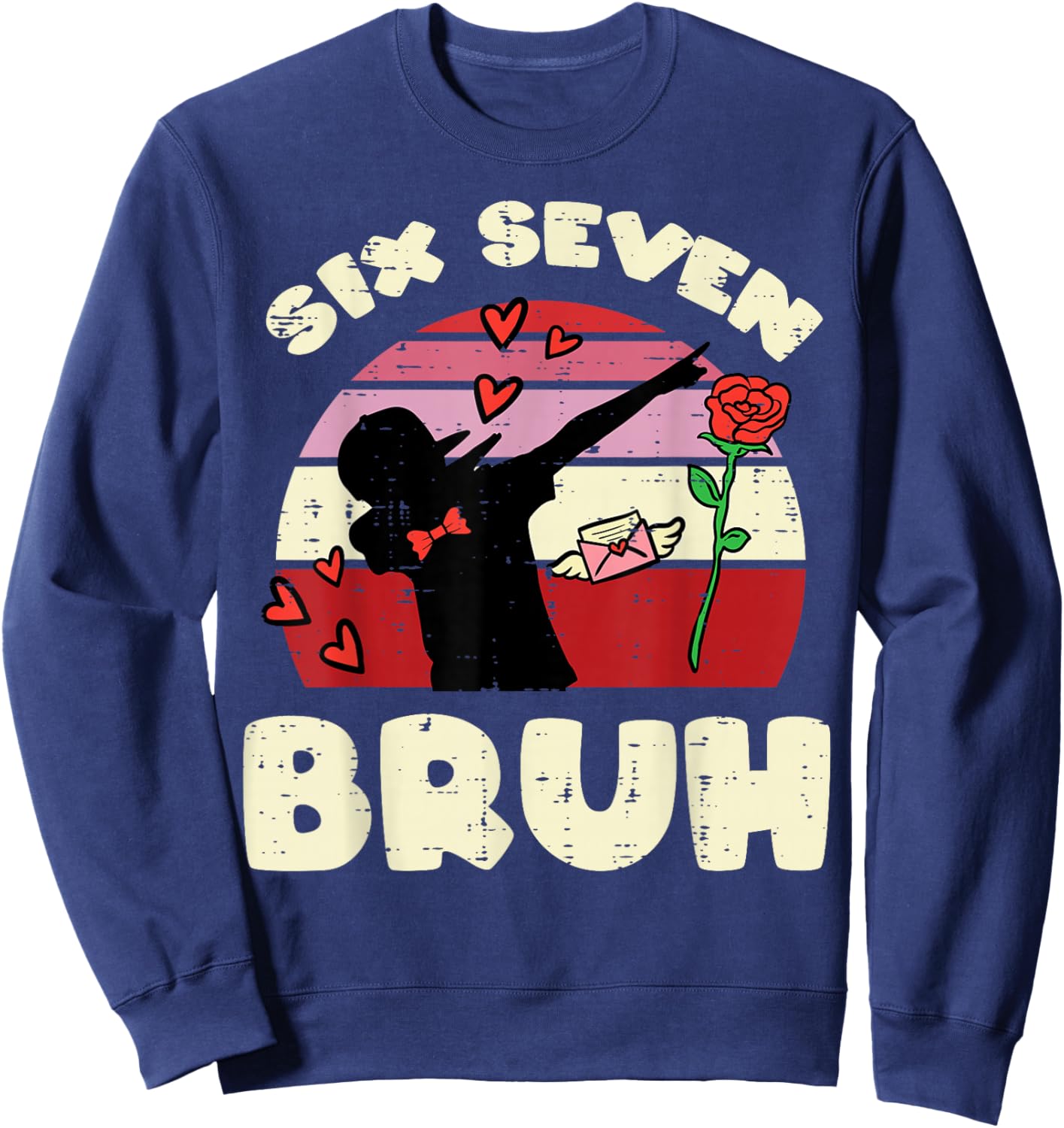 Six Seven Bruh Dab 6 7 Valentines Day 67 Kids Boys Youth Sweatshirt - Sweatshirt | Navy