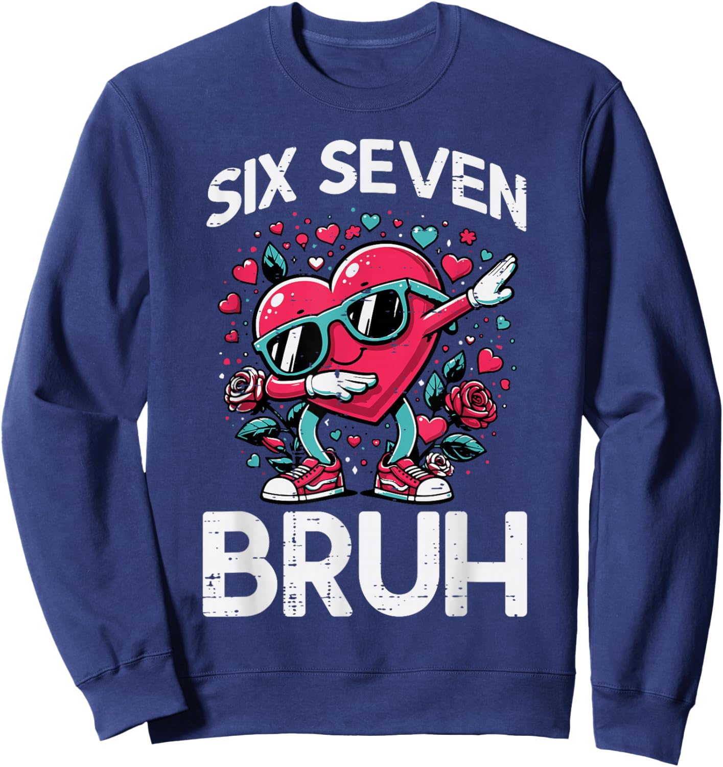 Dab Heart Six Seven Bruh 67 Valentine Meme 6 7 Kid Boy Youth Sweatshirt - Sweatshirt | Navy