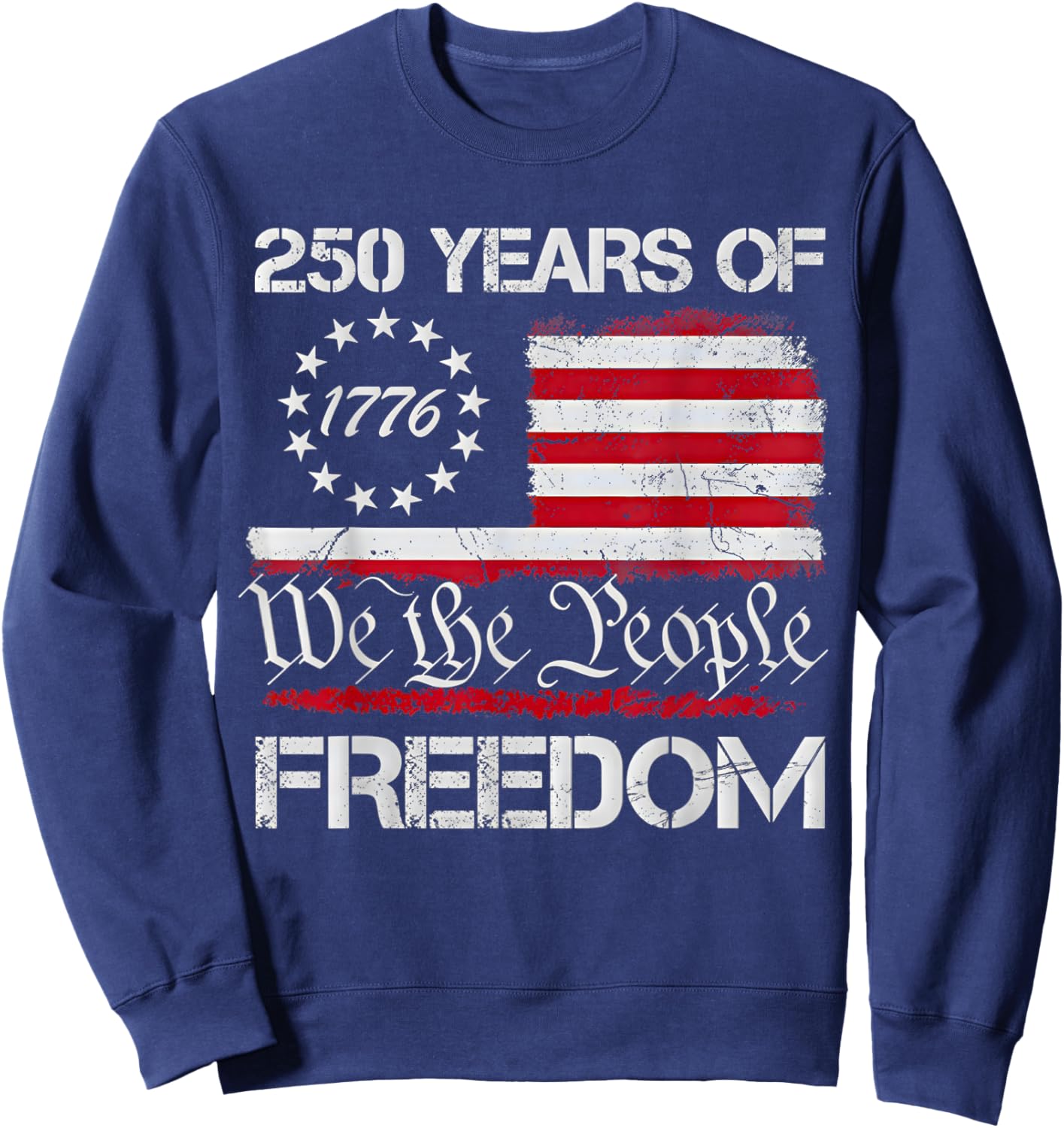 4th of July American Flag Vintage 250 Years 1776 2026 USA Sweatshirt - Sweatshirt | Navy