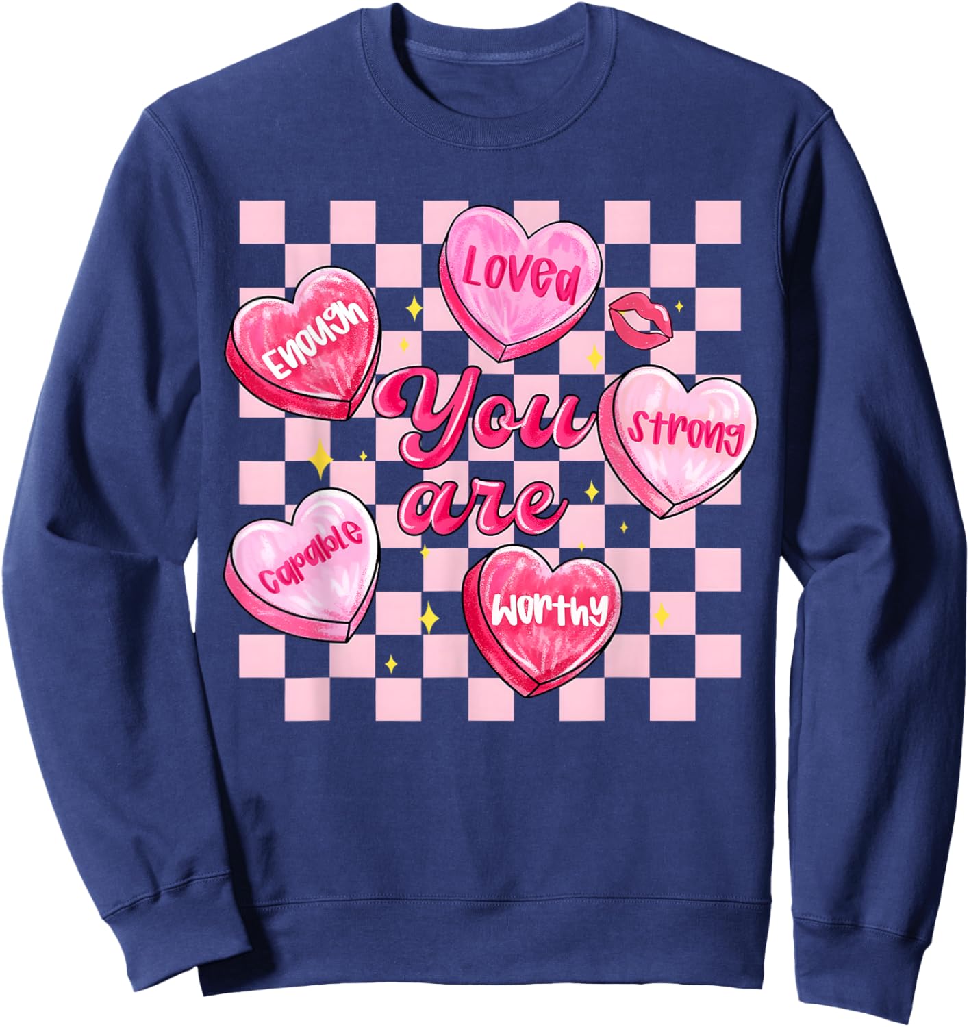 You are Enough Valentine Hearts Positive Girl Women Kid Sweatshirt - Sweatshirt | Navy