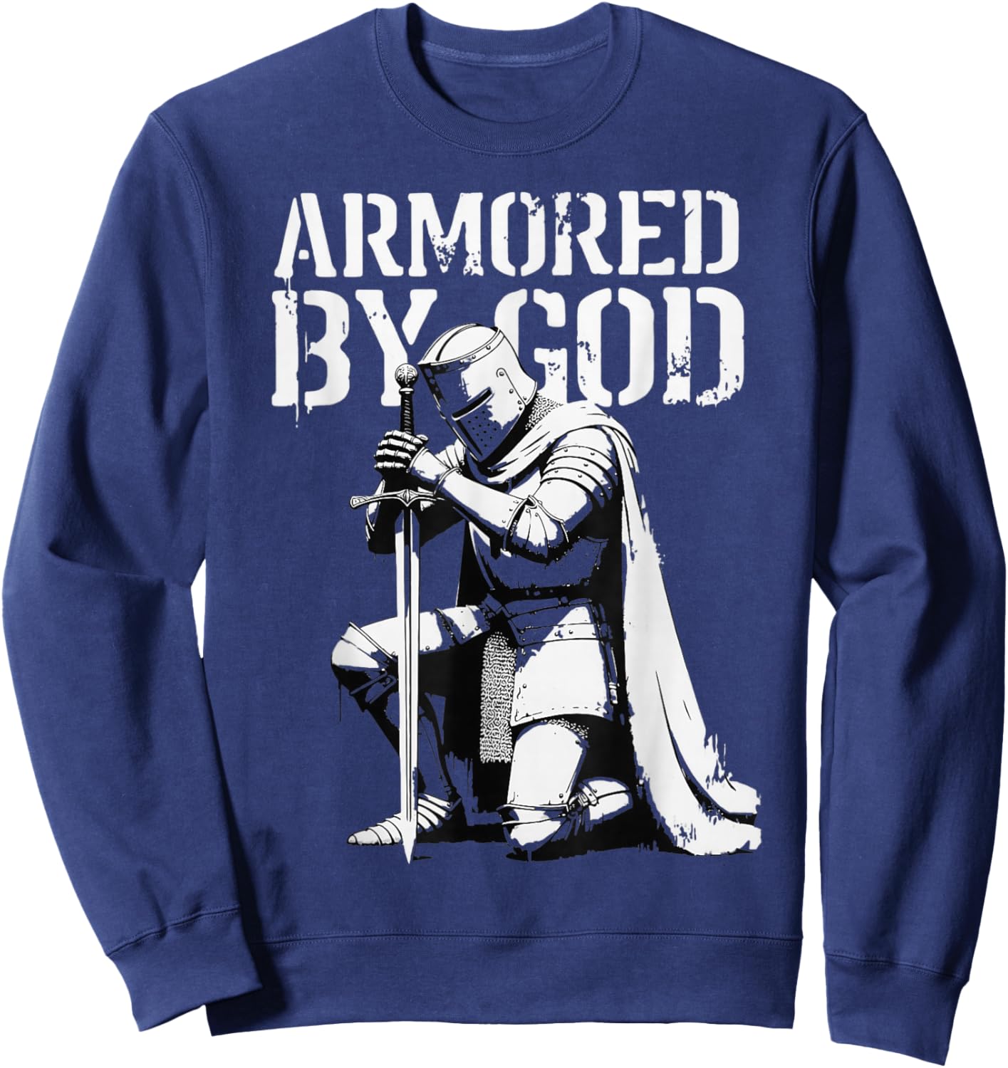 Vintage Christian Knight in Prayer Armored by God Sweatshirt - Sweatshirt | Navy