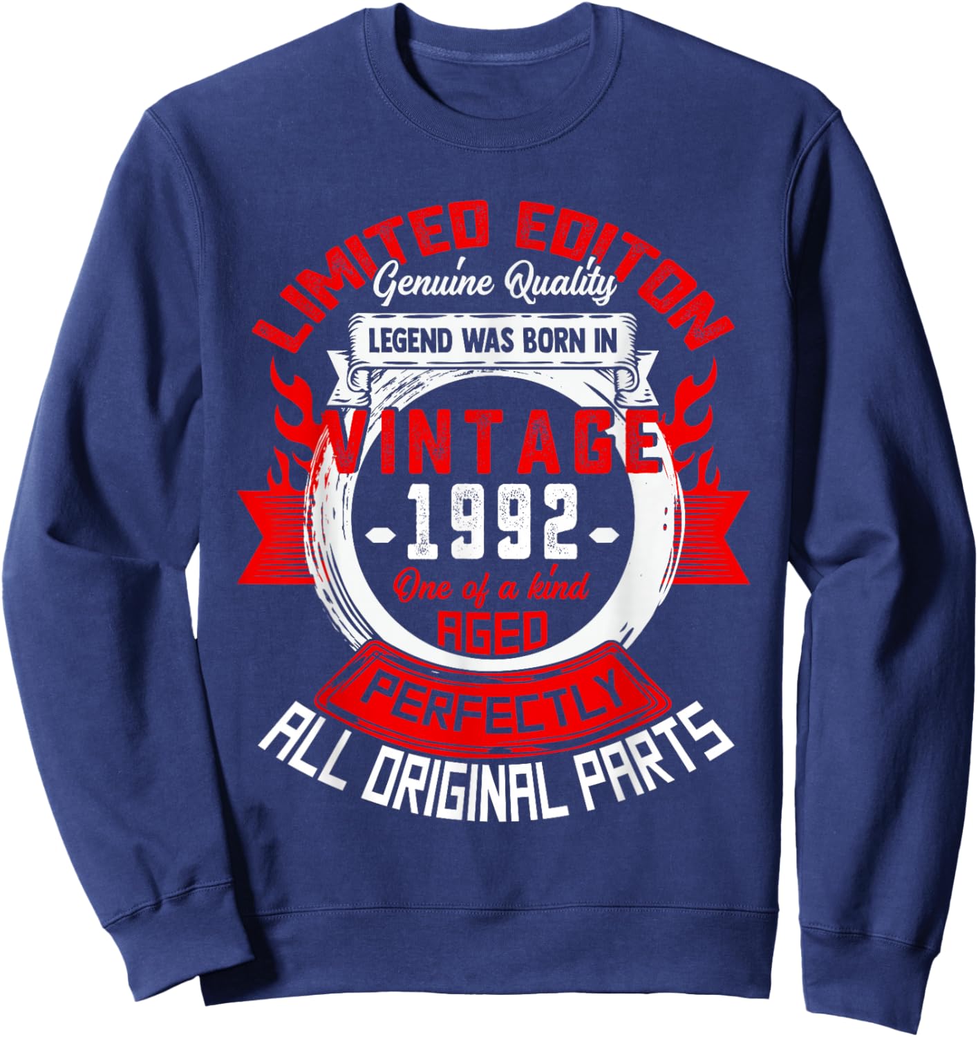 34th Birthday Gift Legend Born in 1992 34 for Years Old Sweatshirt - Sweatshirt | Navy