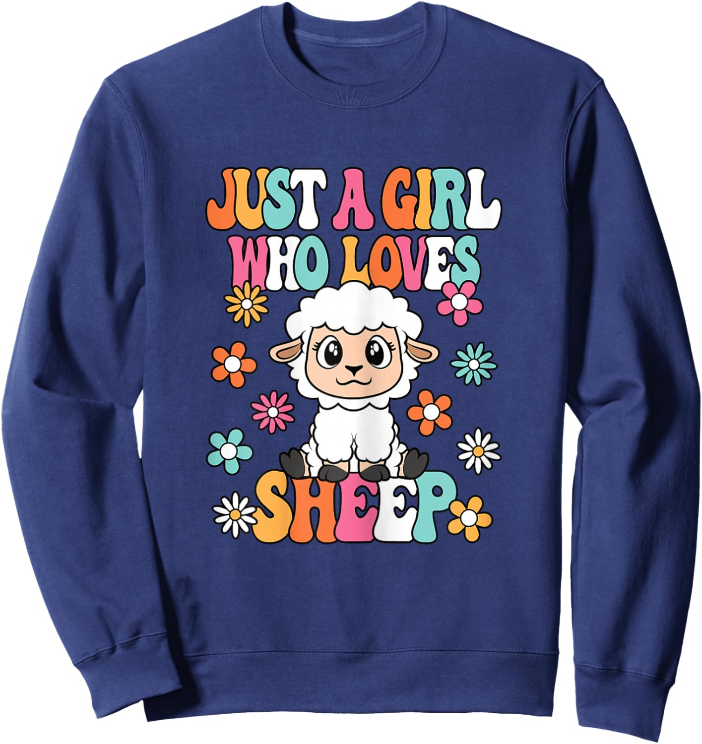 Just A Girl Who Loves Sheep Cute Groovy Sheep Kids Sweatshirt - Sweatshirt | Navy