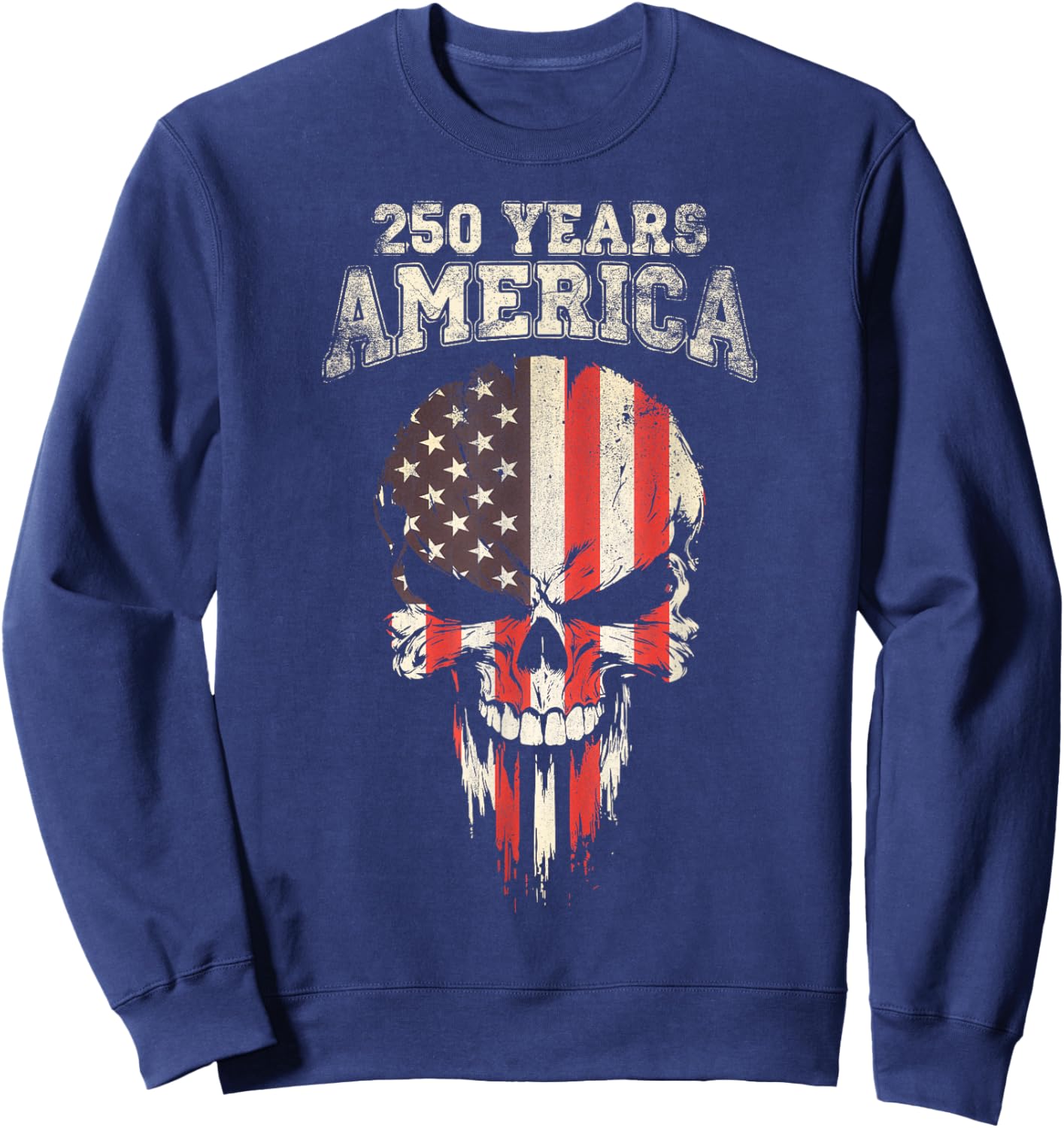250 Years America 4th July USA Flag Skull Sweatshirt - Sweatshirt | Navy
