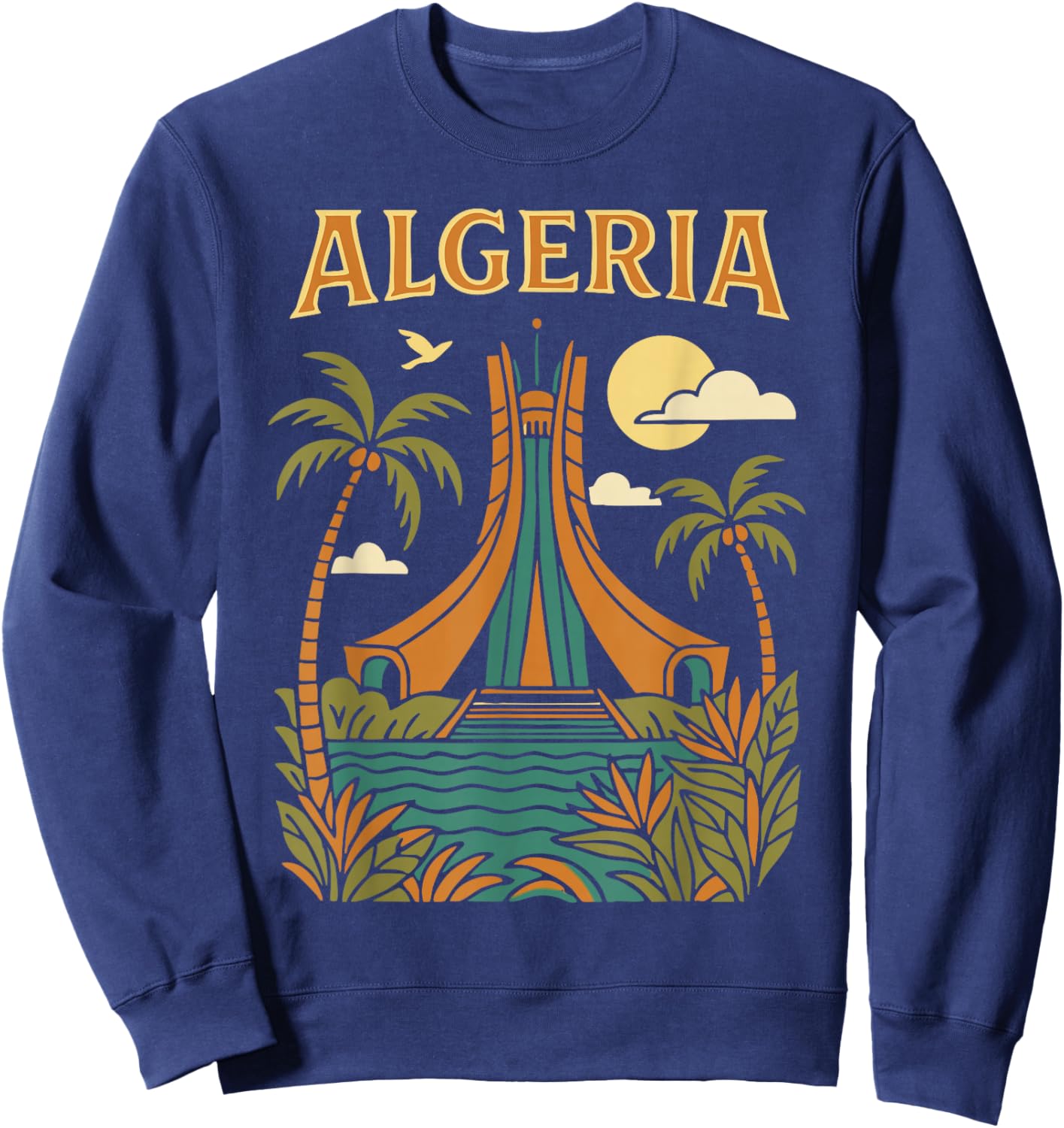 Algeria Alger l'algérie Les Algériens DZ Algérien Bled Retro Sweatshirt - Sweatshirt | Navy