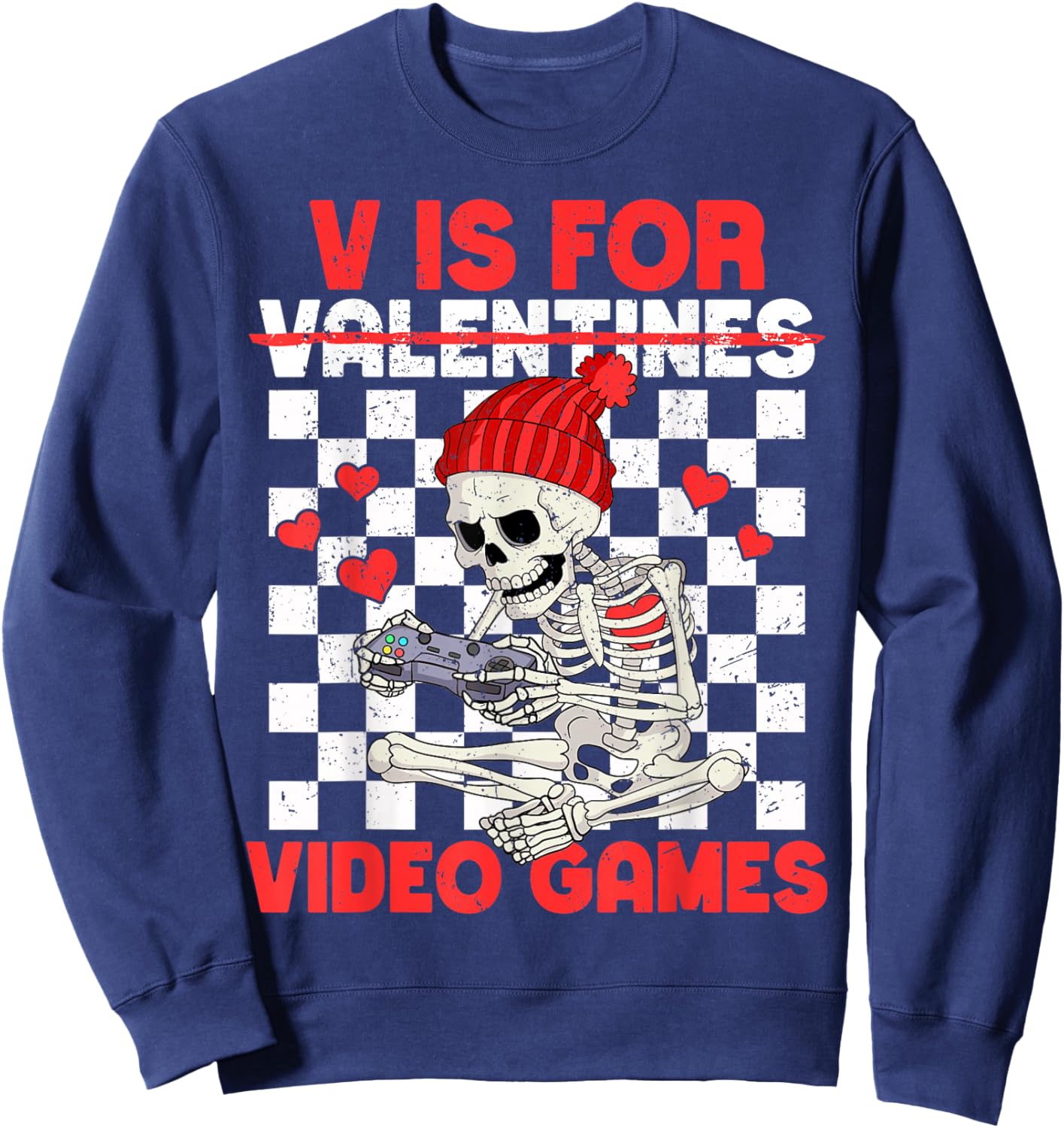 V is for Video Games Funny Boys Valentines Skeleton Gamer Sweatshirt - Sweatshirt | Navy