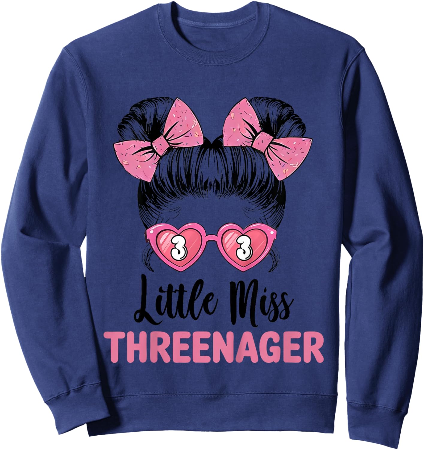 Little Miss Threenager 3rd Birthday 3 Messy Bun Girls Kids Sweatshirt - Sweatshirt | Navy