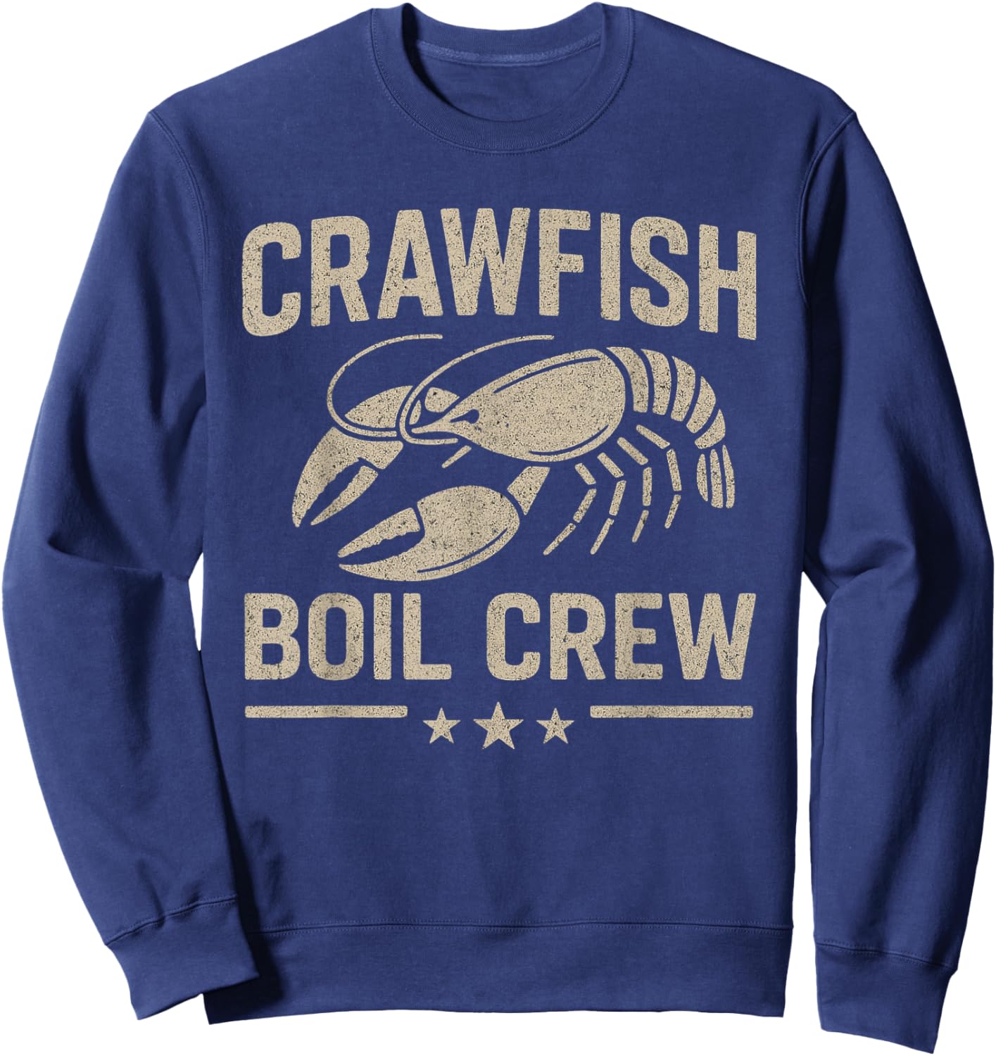 Crawfish Boil Crew Vintage Crayfish Crawdad Party Men Dad Sweatshirt - Sweatshirt | Navy