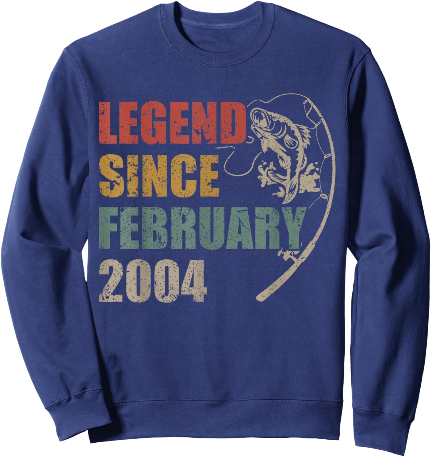 Legend Since February 2004 Fishing 22nd Birthday Fisherman Sweatshirt - Sweatshirt | Navy