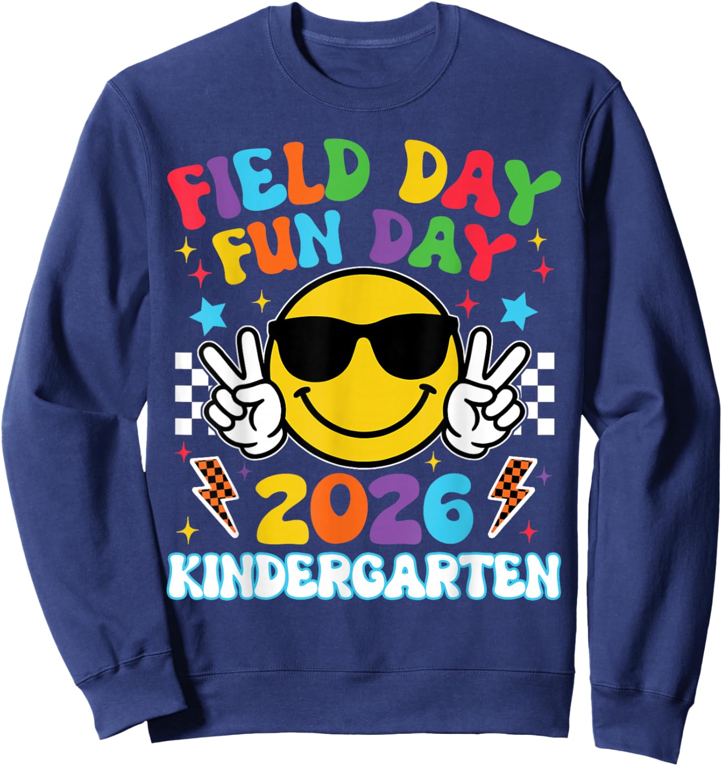 Kindergarten Field Day Fun Day 2026 Teacher Boy Girl Kid Sweatshirt - Sweatshirt | Navy